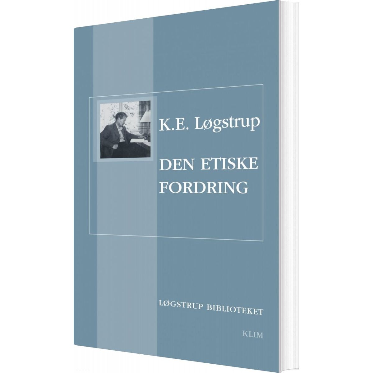 Den Etiske Fordring - Løgstrup - Bog