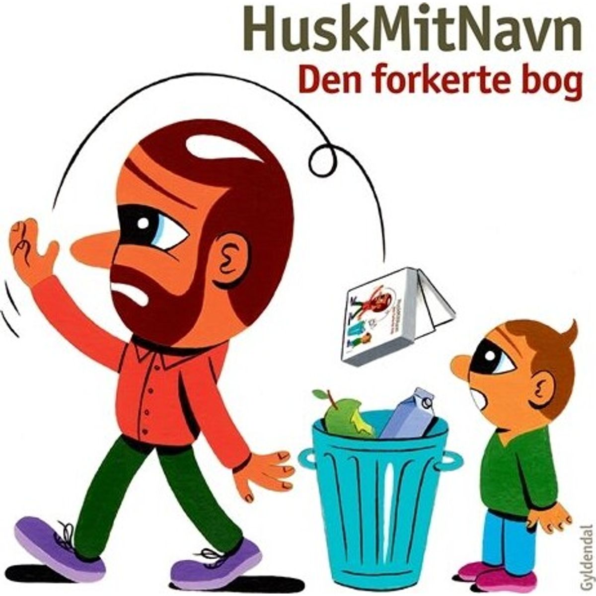 Den Forkerte Bog - Huskmitnavn - Bog