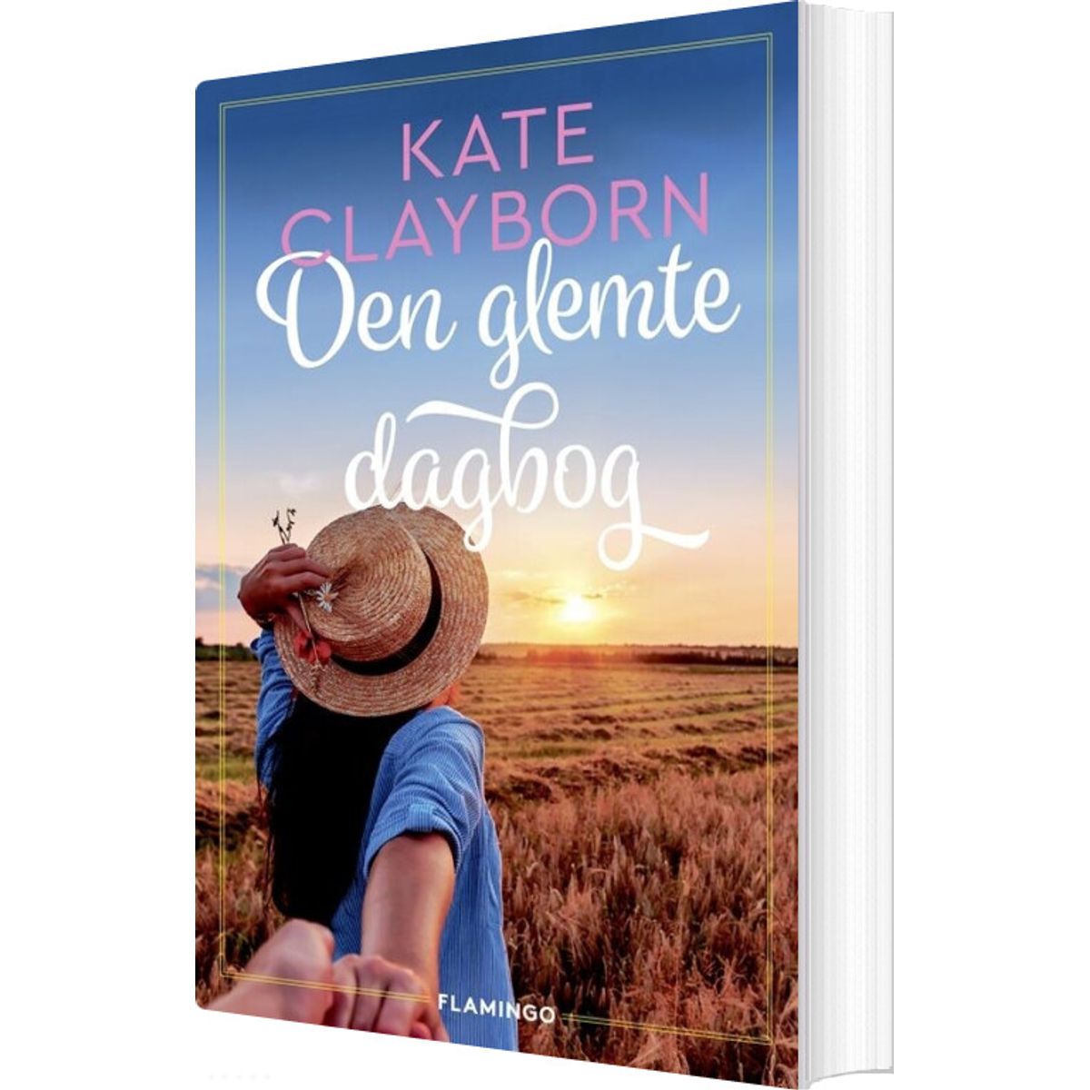 Den Glemte Dagbog - Kate Clayborn - Bog