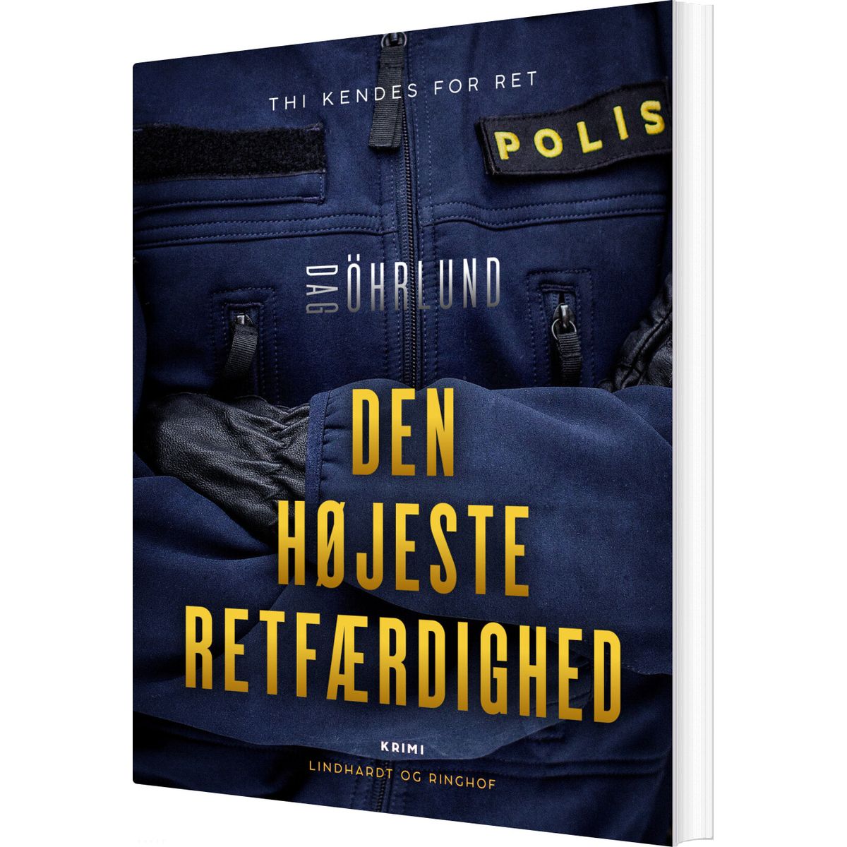 Den Højeste Retfærdighed - Dag öhrlund - Bog