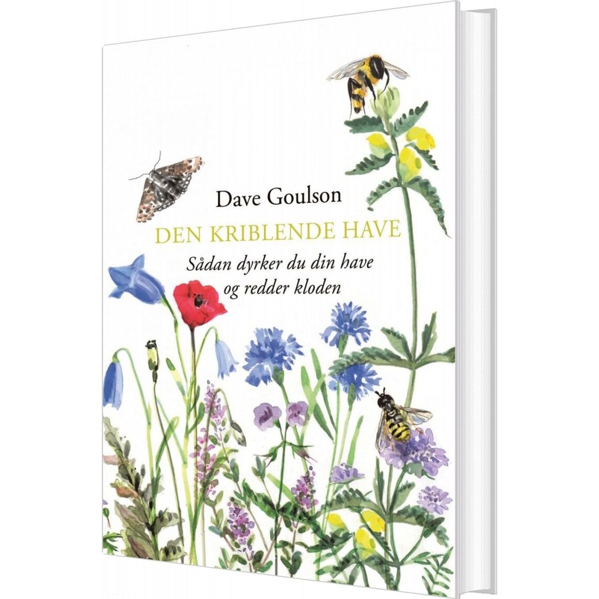 Den Kriblende Have - Dave Goulson - Bog