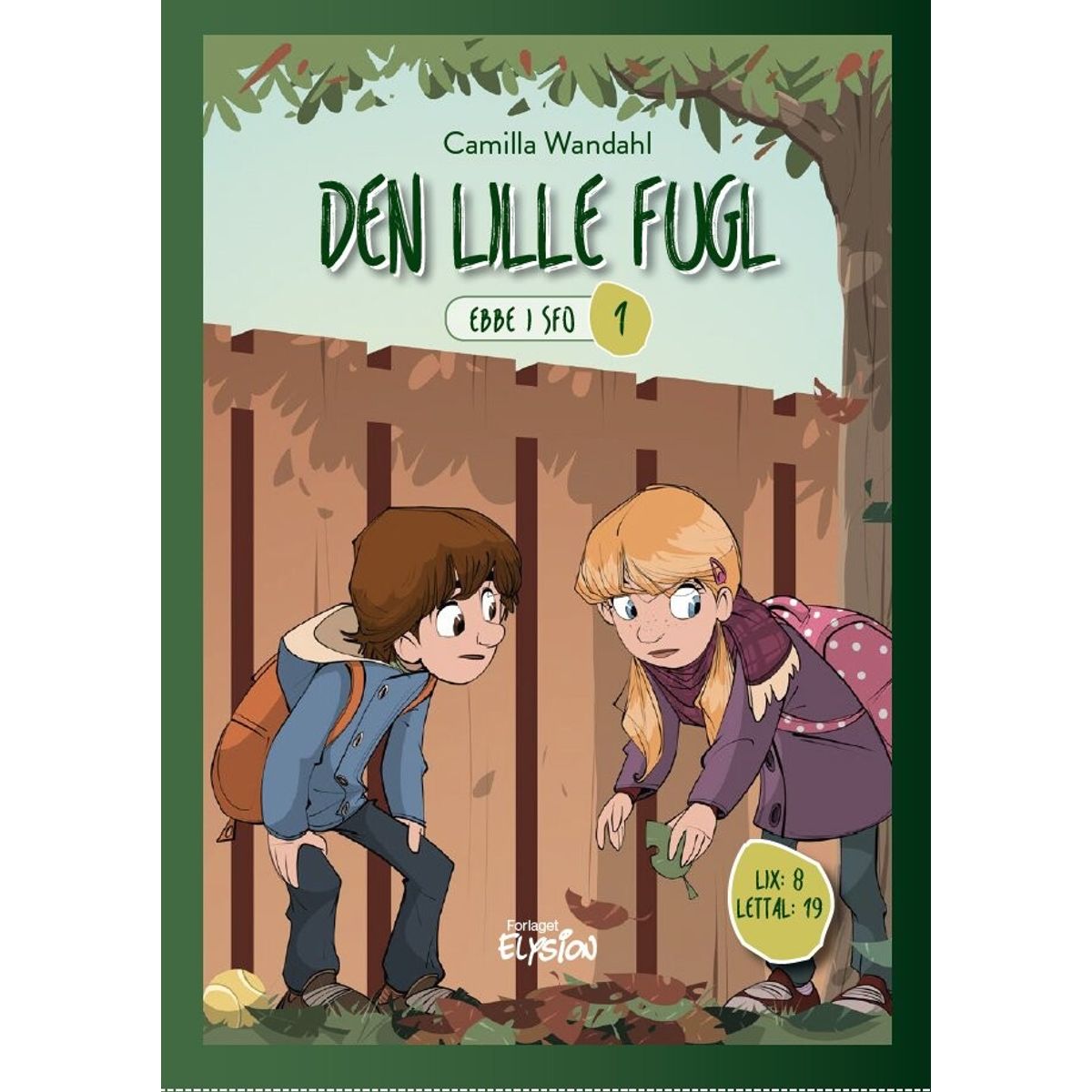 Den Lille Fugl - Camilla Wandahl - Bog