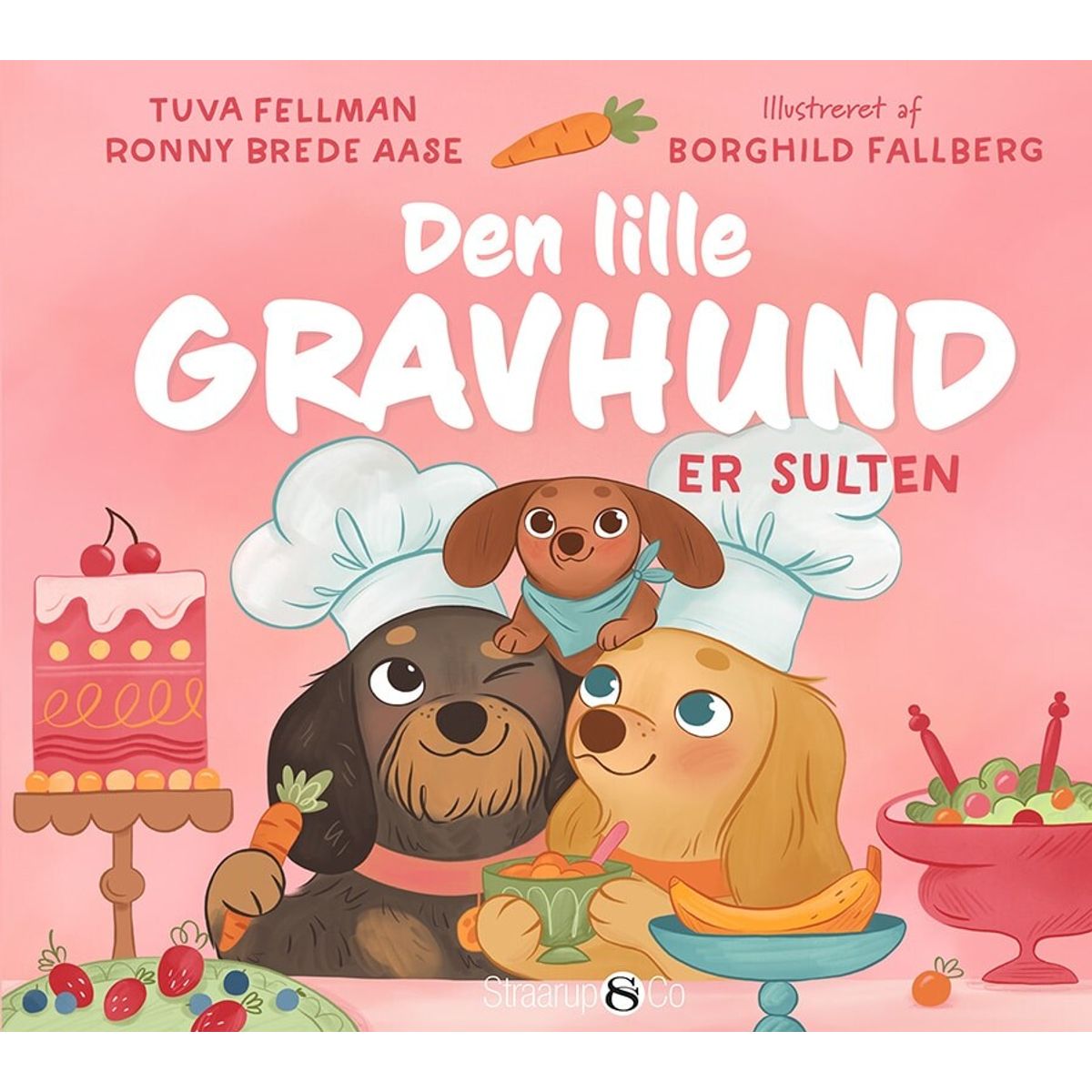 Den Lille Gravhund Er Sulten - Tuva Fellmann - Bog