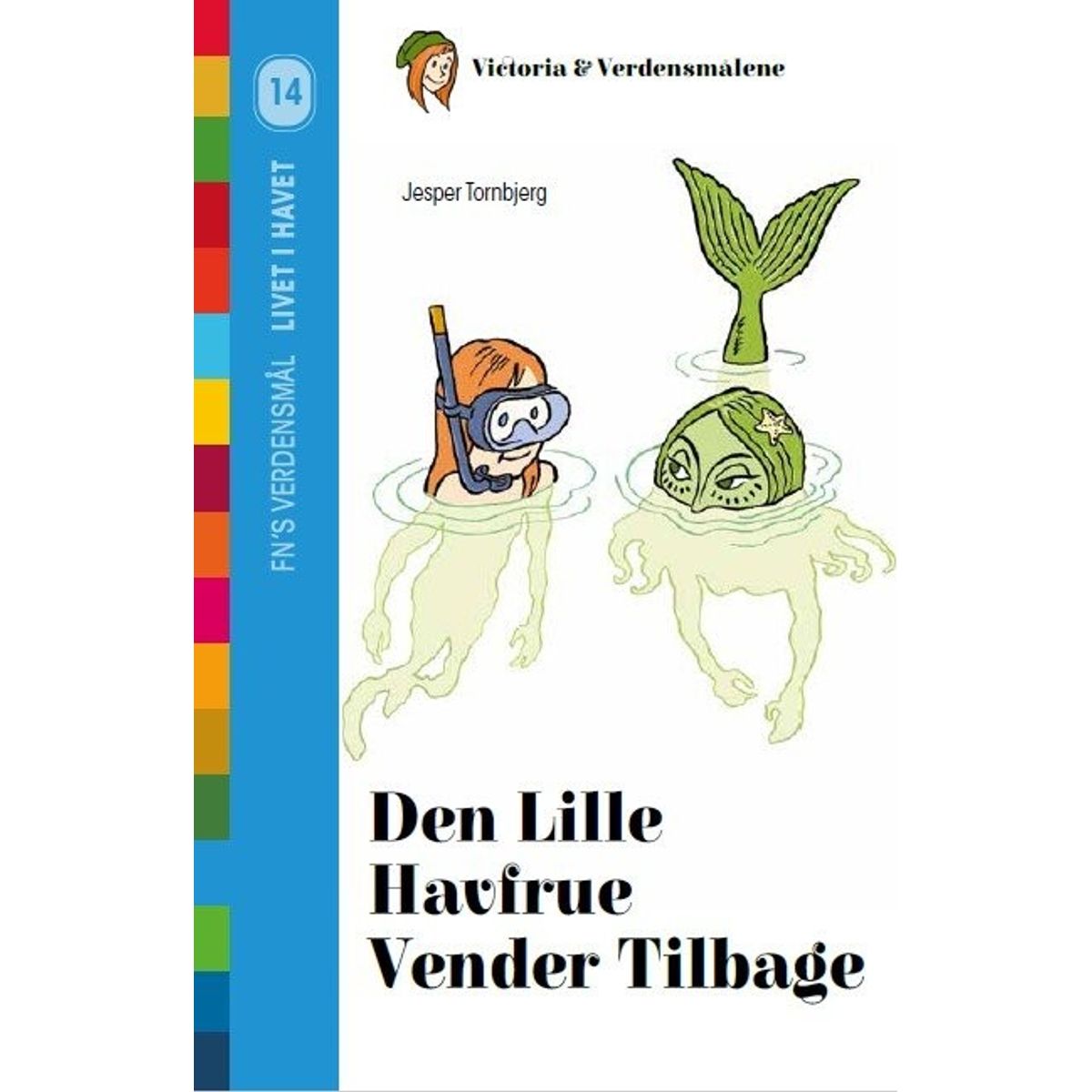 Den Lille Havfrue Vender Tilbage - Jesper Tornbjerg - Bog