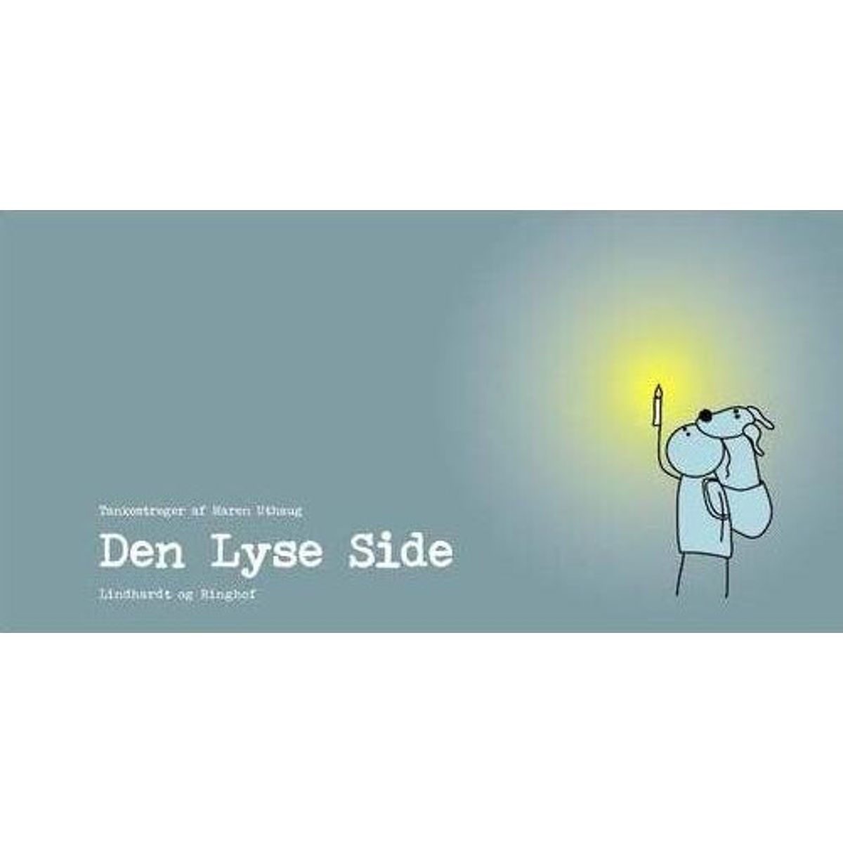 Den Lyse Side - Maren Uthaug - Tegneserie