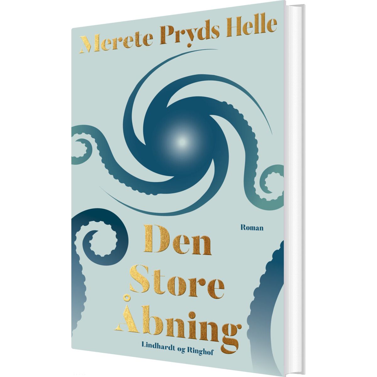 Den Store åbning - Merete Pryds Helle - Bog