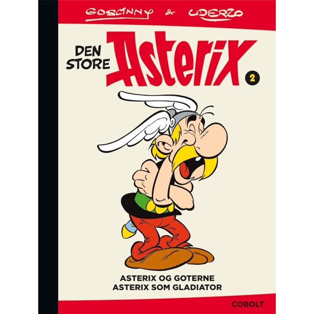 Den Store Asterix 2 - René Goscinny - Tegneserie