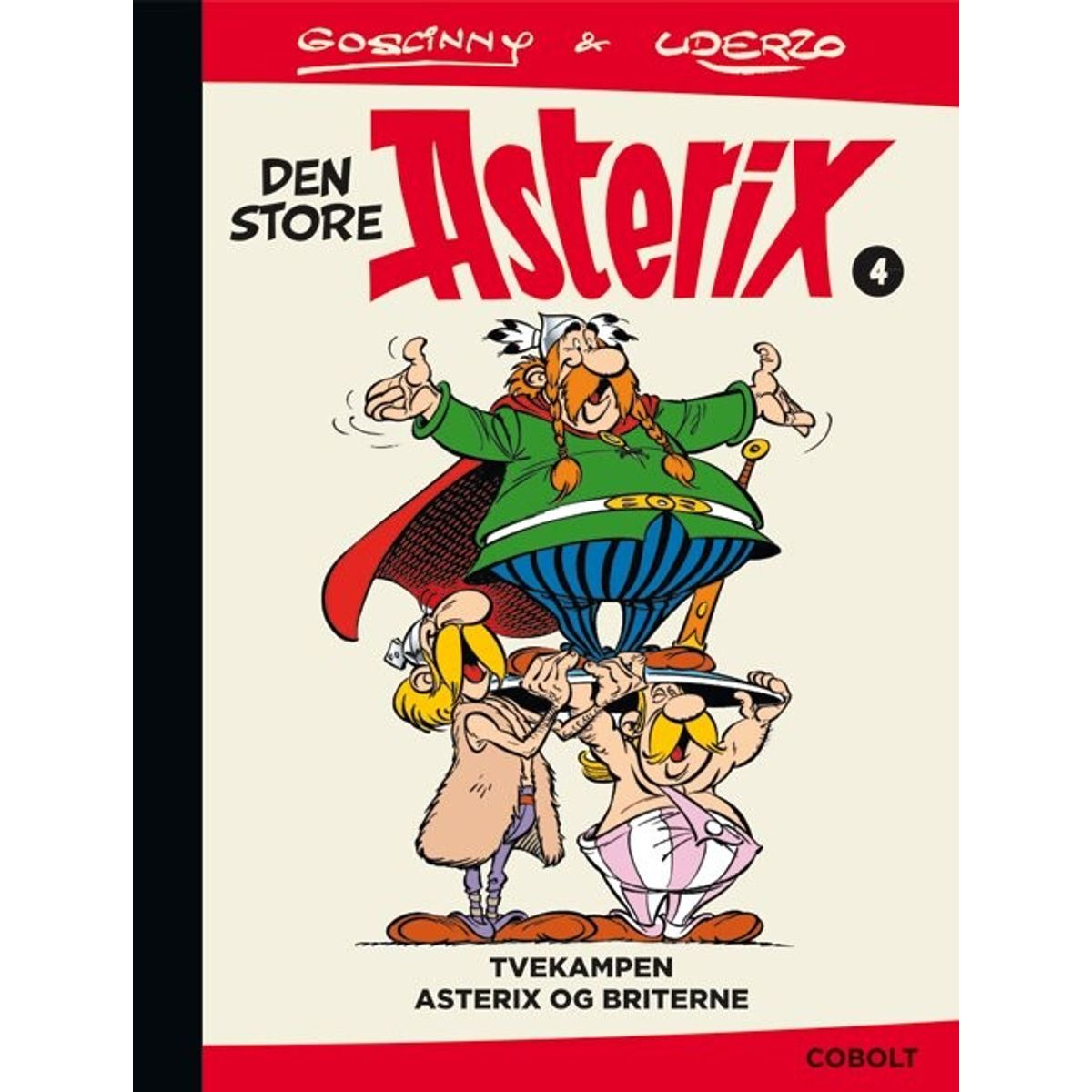 Den Store Asterix 4 - René Goscinny - Tegneserie