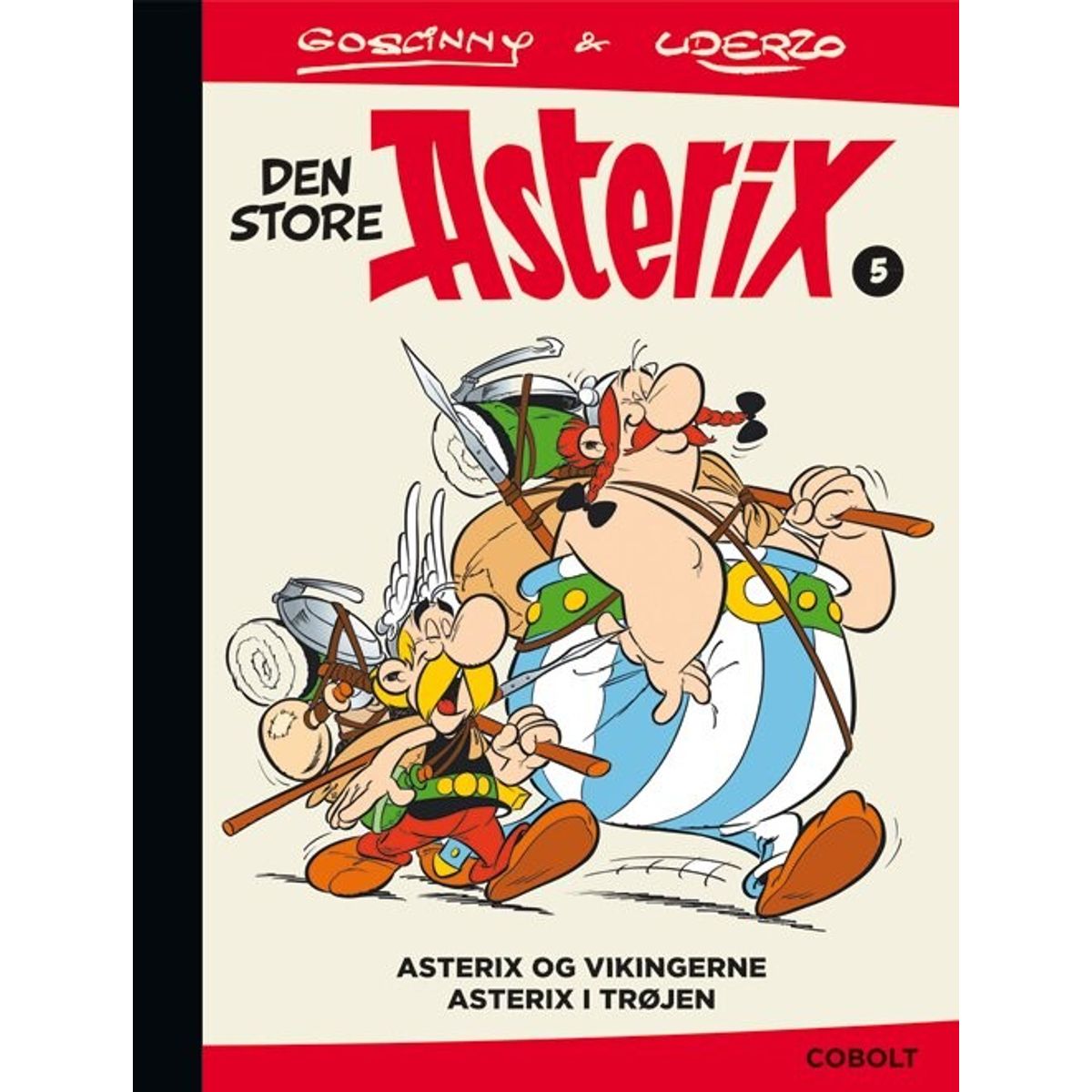 Den Store Asterix 5 - René Goscinny - Tegneserie