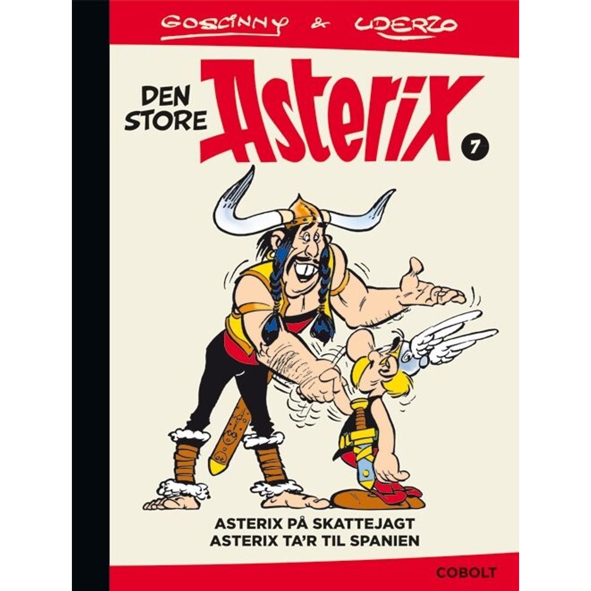 Den Store Asterix 7 - René Goscinny - Tegneserie