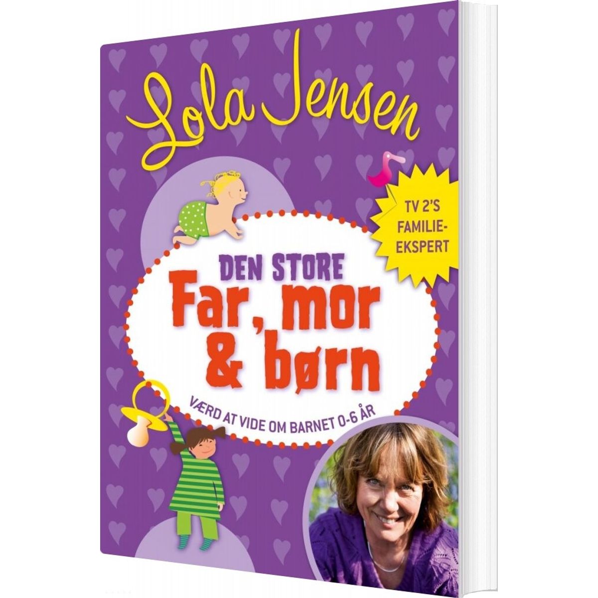 Den Store Far, Mor & Børn - Lola Jensen - Bog