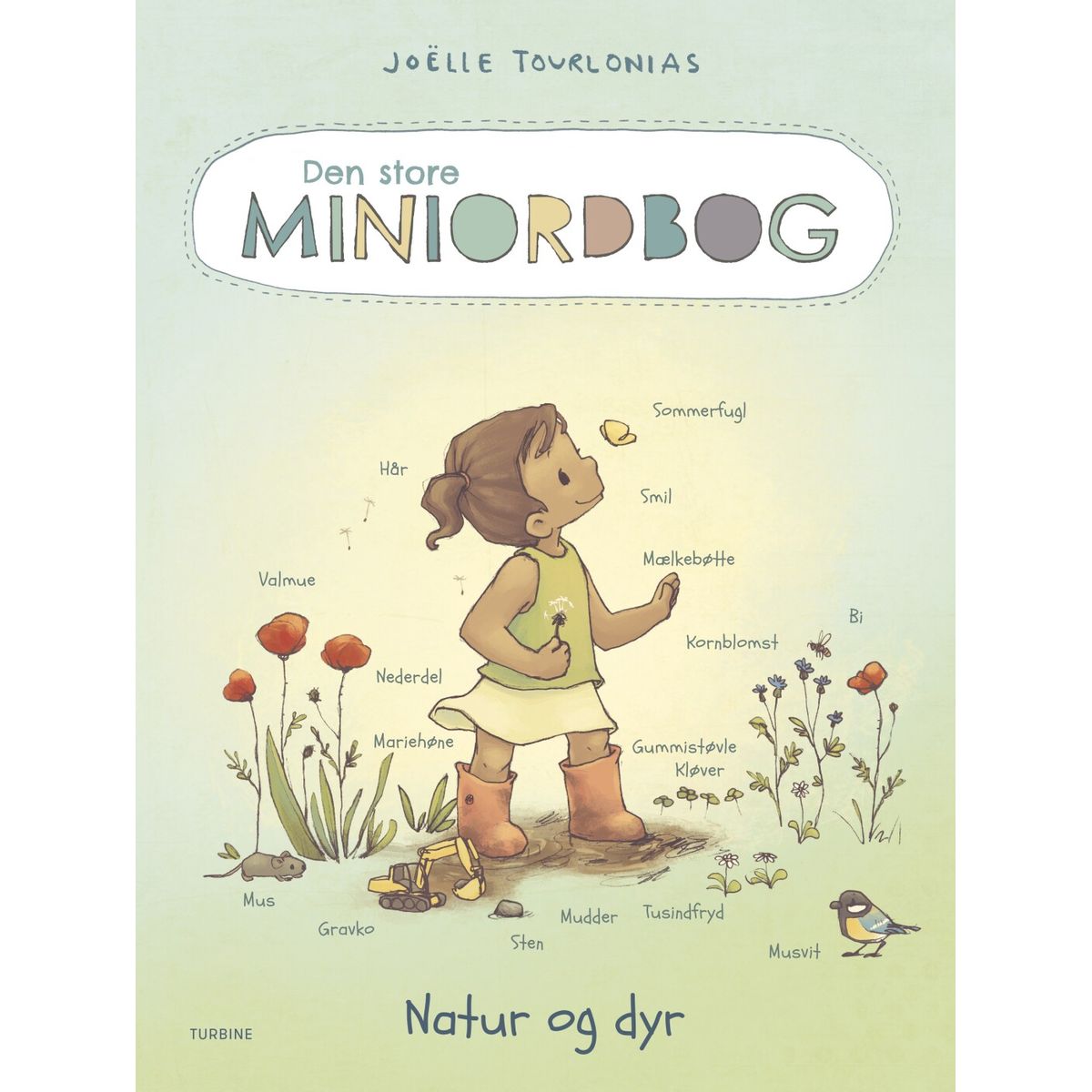 Den Store Miniordbog - Natur Og Dyr - Joëlle Tourlonias - Bog