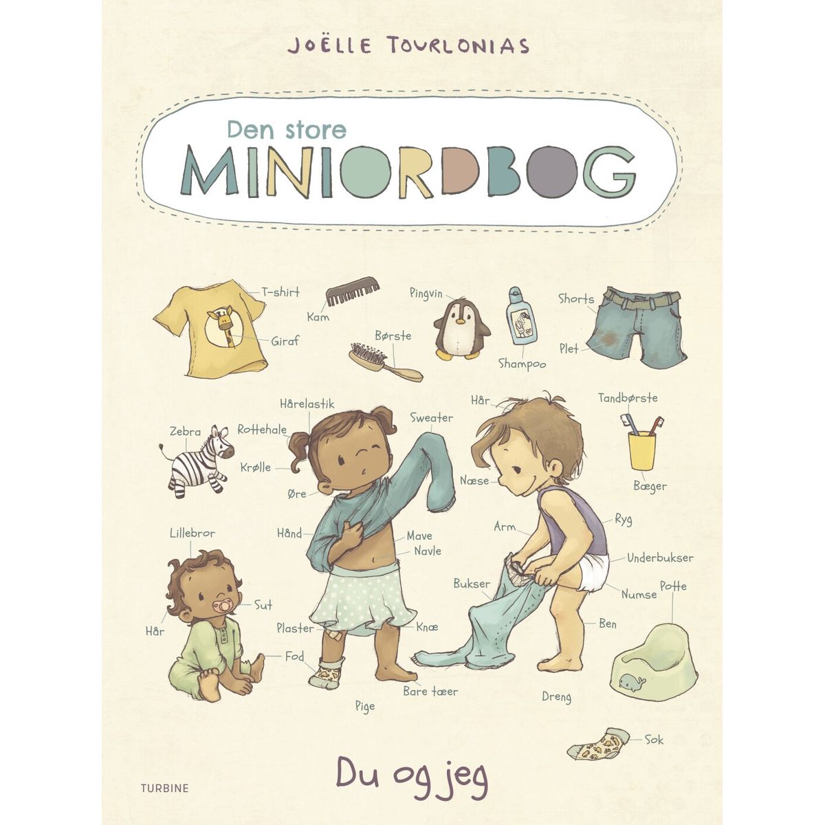 Den Store Miniordbog - Du Og Jeg - Joëlle Tourlonias - Bog