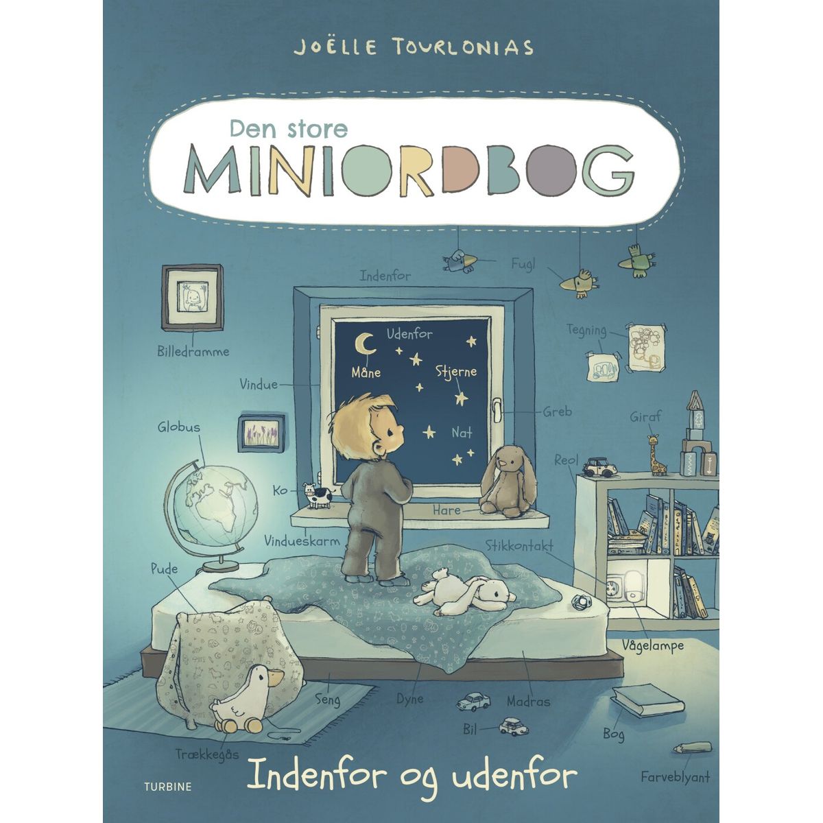 Den Store Miniordbog - Indenfor Og Udenfor - Joëlle Tourlonias - Bog