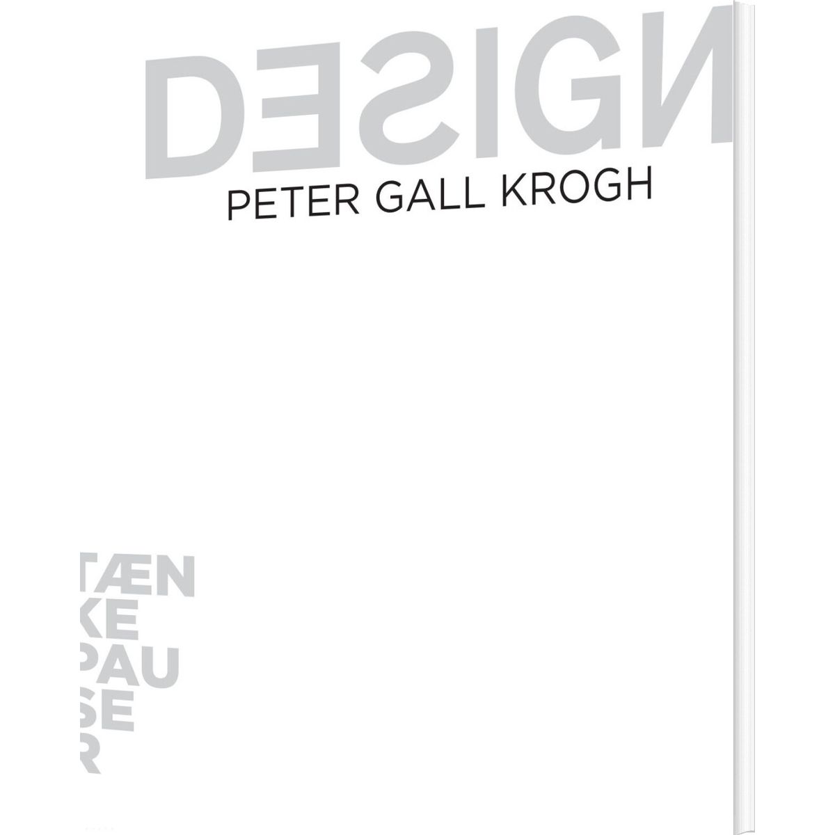 Tænkepauser - Design - Peter Gall Krogh - Bog