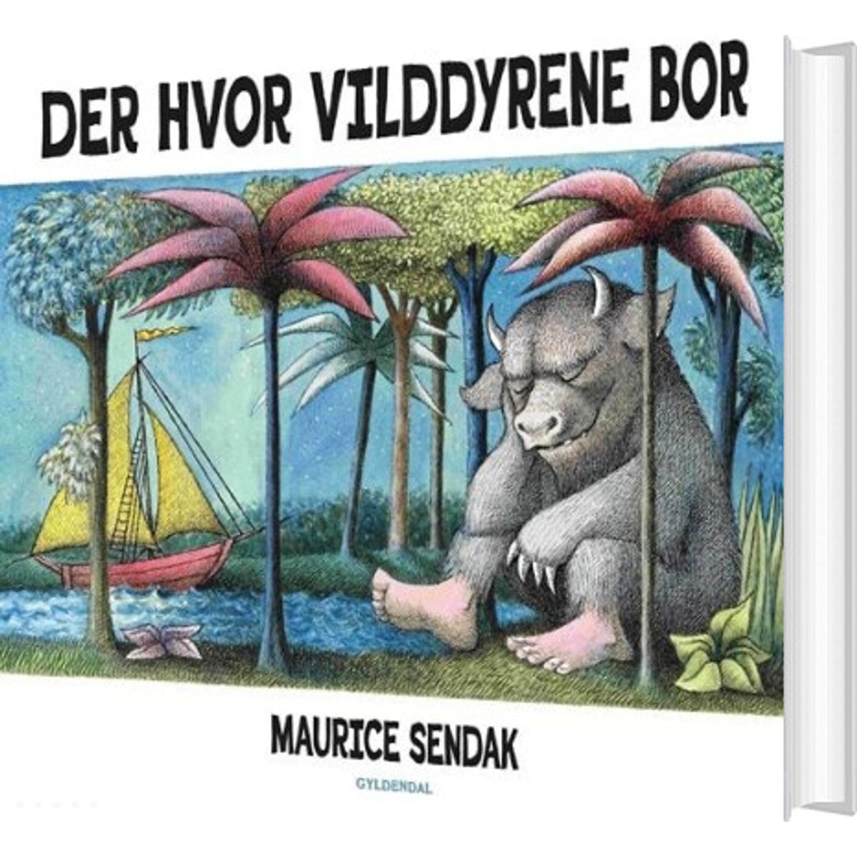 Der Hvor Vilddyrene Bor - Maurice Sendak - Bog