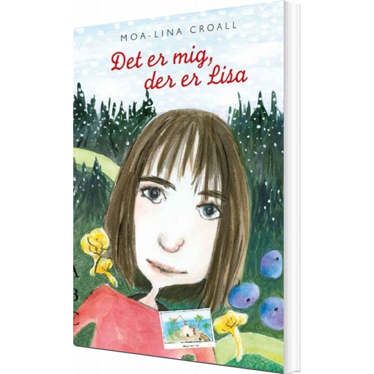 Det Er Mig, Der Er Lisa - Moa-lina Croall - Bog