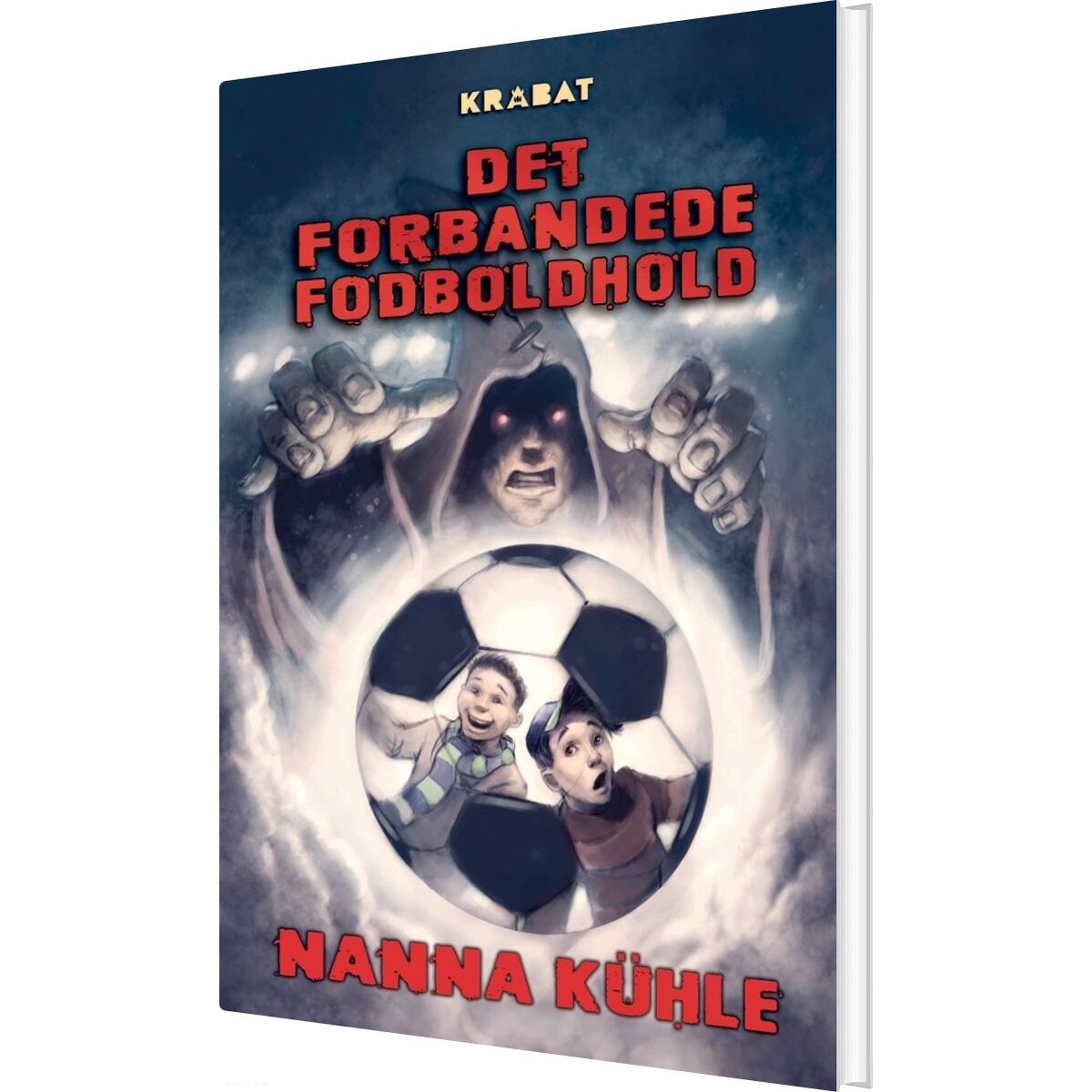 Det Forbandede Fodboldhold - Nanna Kühle - Bog