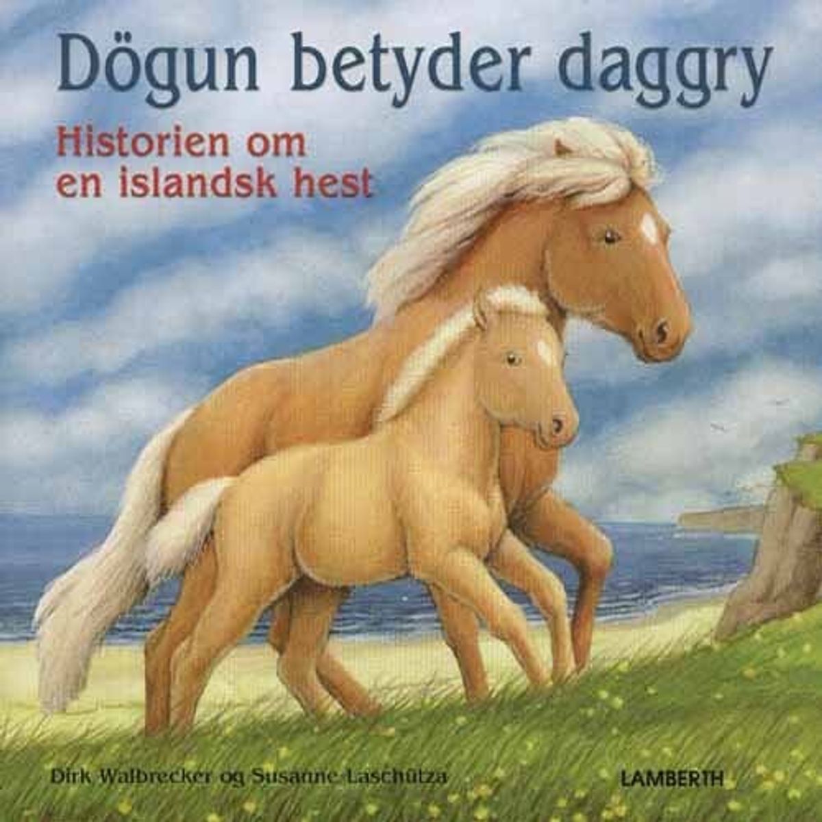 Dögun Betyder Daggry - Dirk Walbrecker - Bog