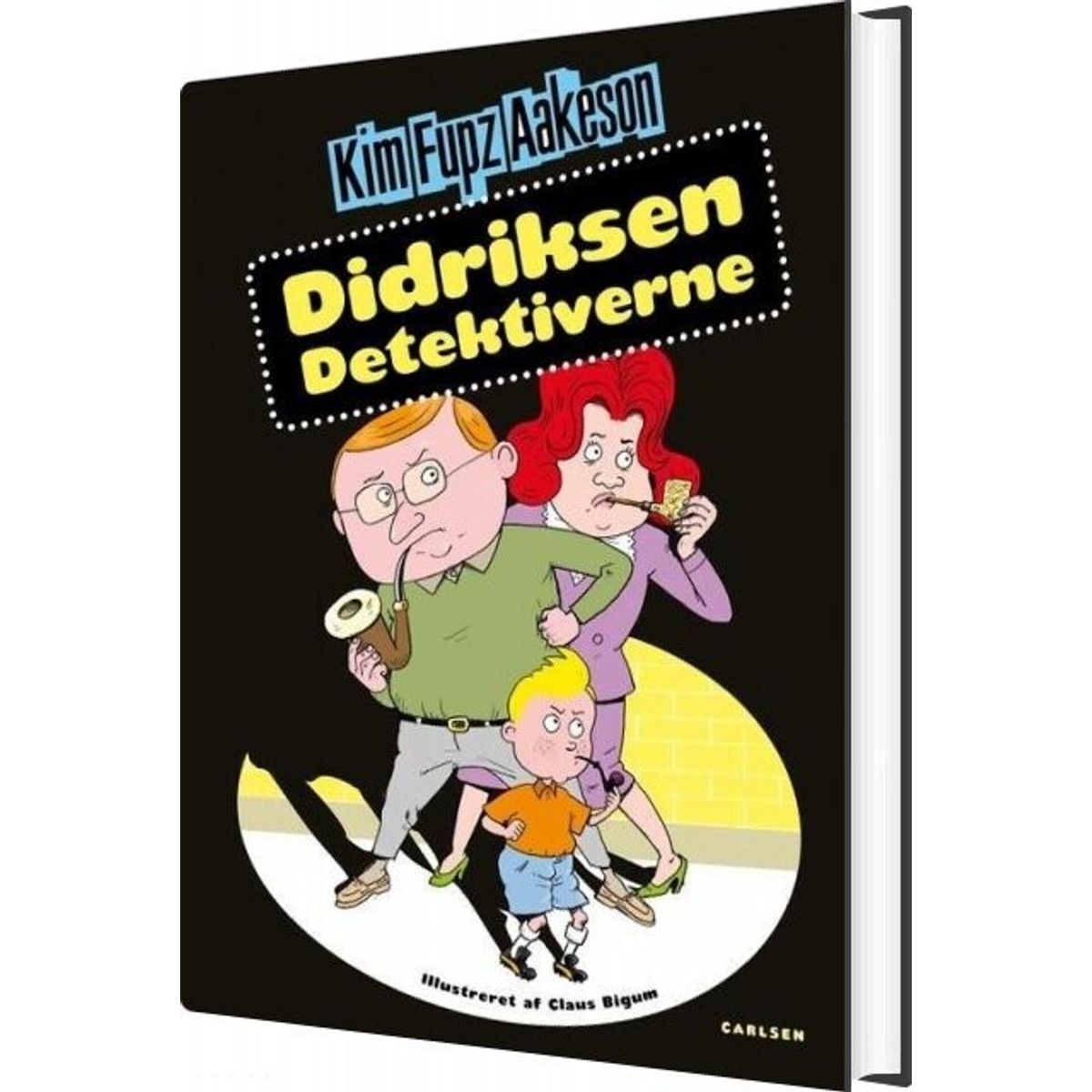 Didriksen Detektiverne - Kim Fupz Aakeson - Bog