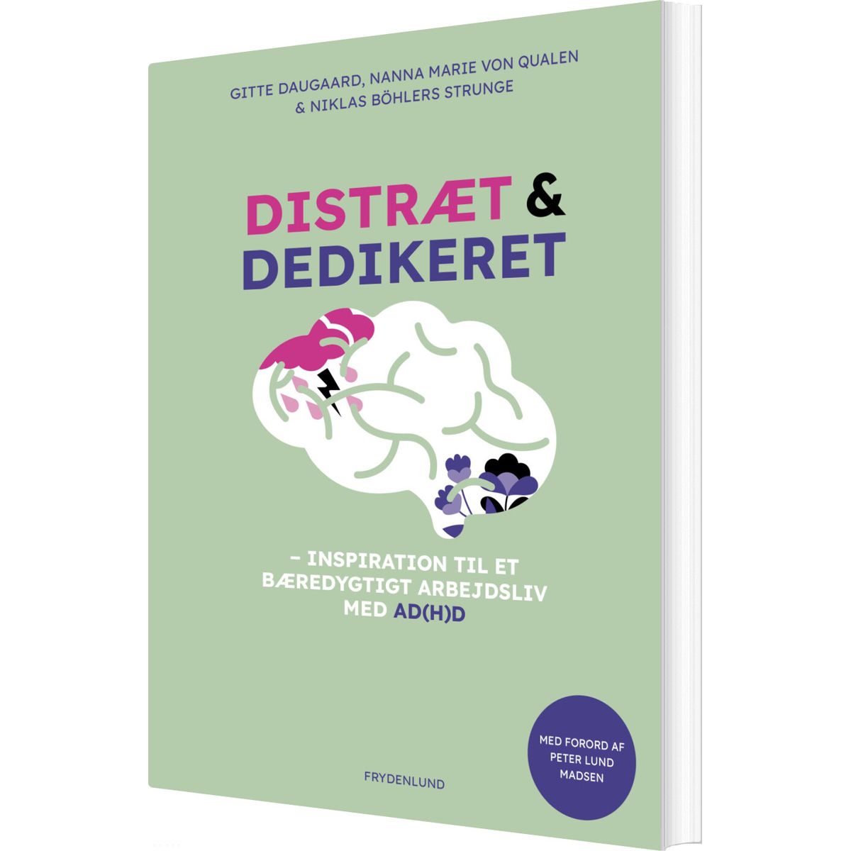 Distræt Og Dedikeret - Gitte Daugaard - Bog