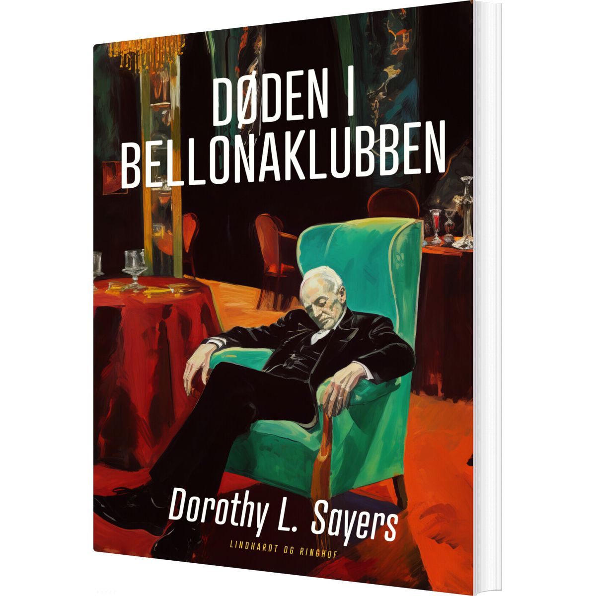 Døden I Bellonaklubben - Dorothy L. Sayers - Bog