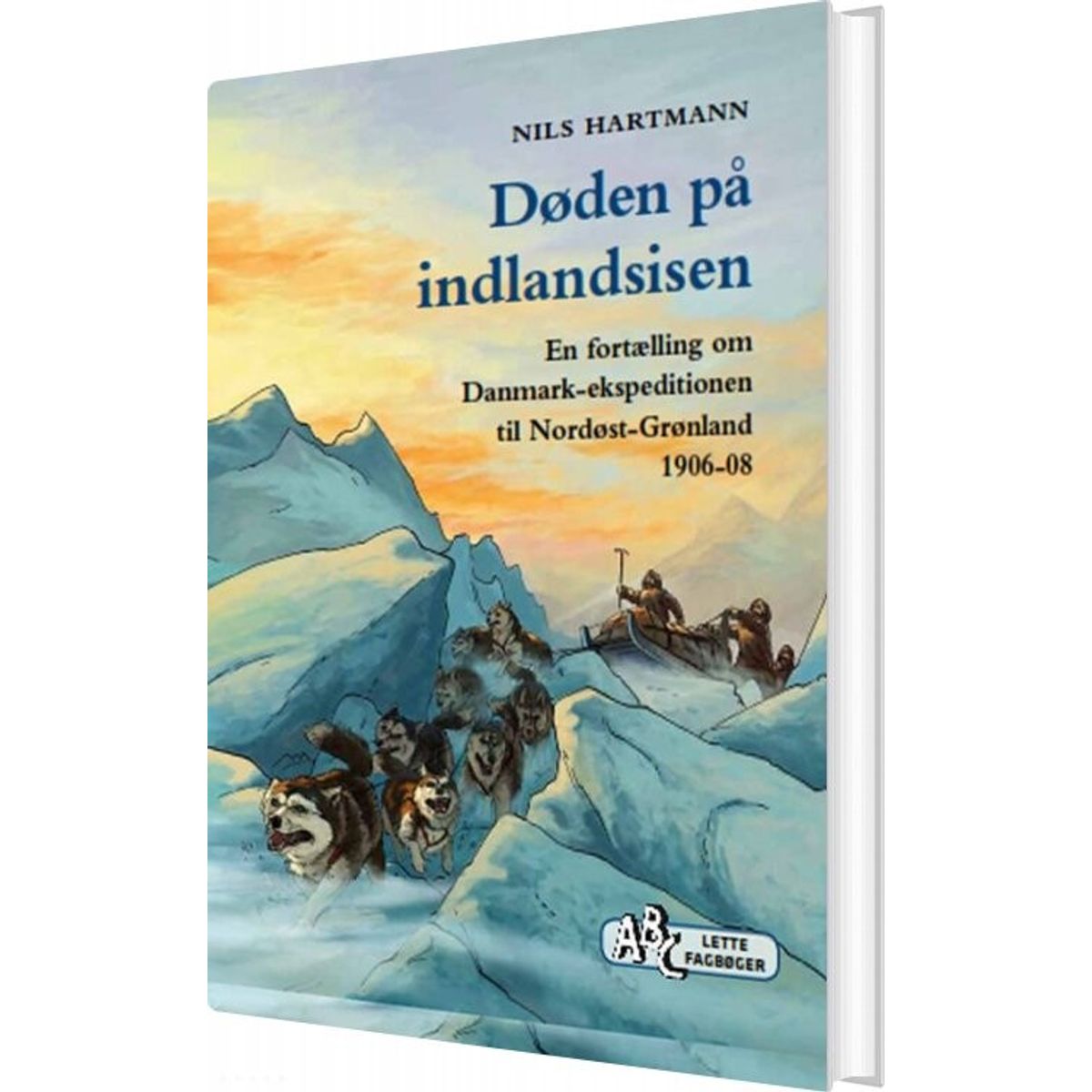 Døden På Indlandsisen - Nils Hartmann - Bog