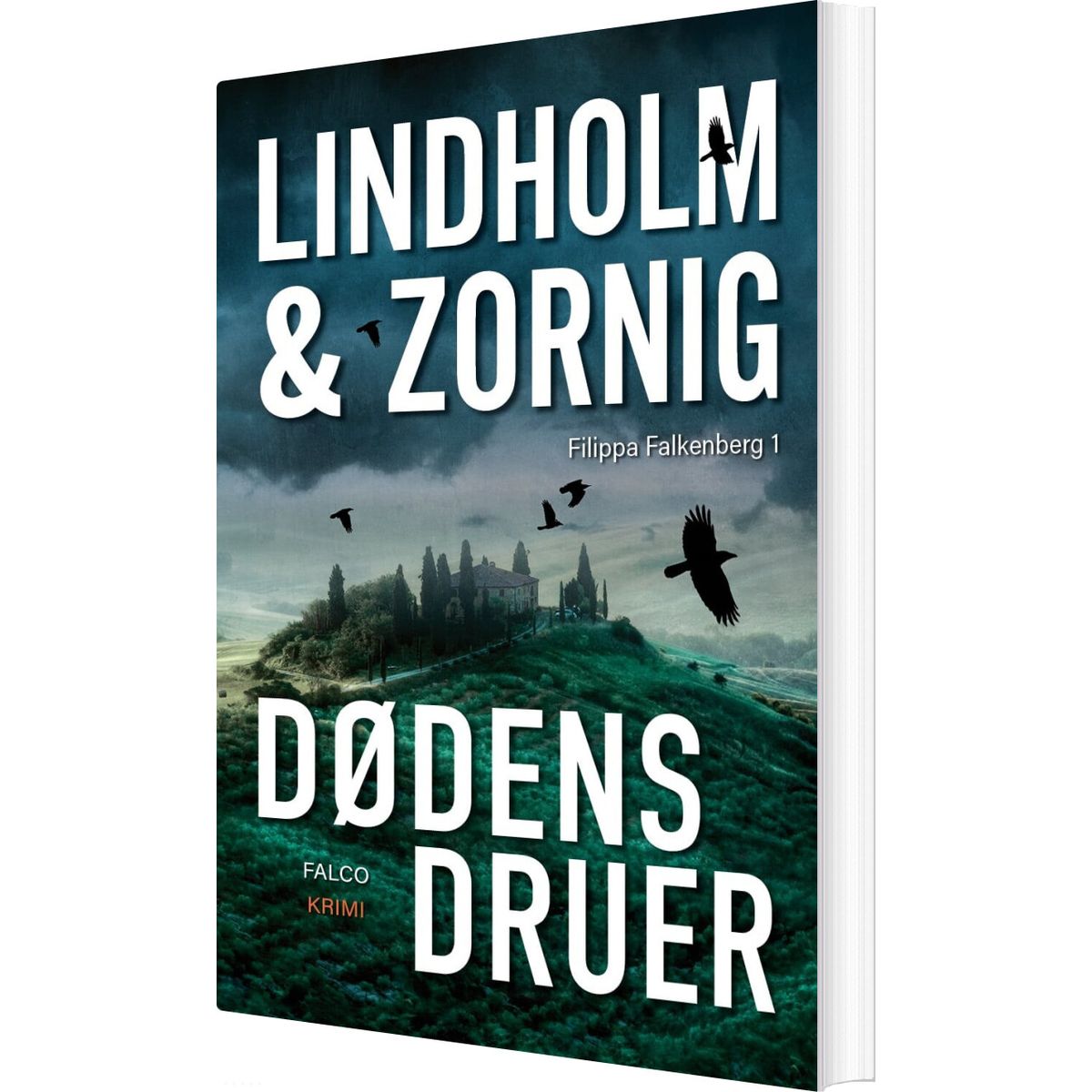 Dødens Druer - Mikael Lindholm - Bog