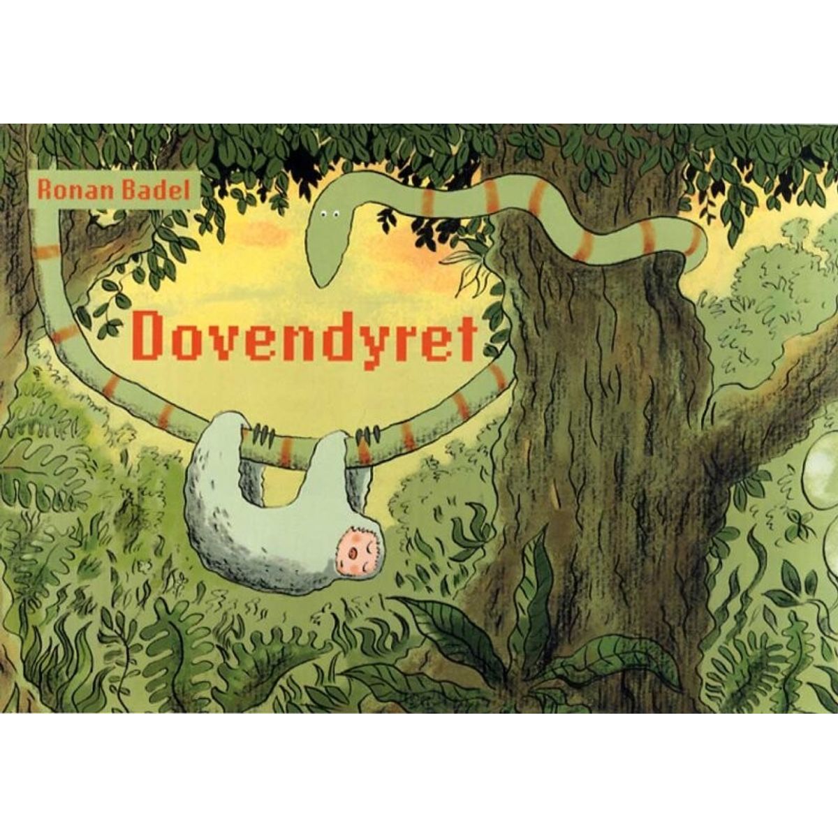 Dovendyret - Ronan Badel - Bog