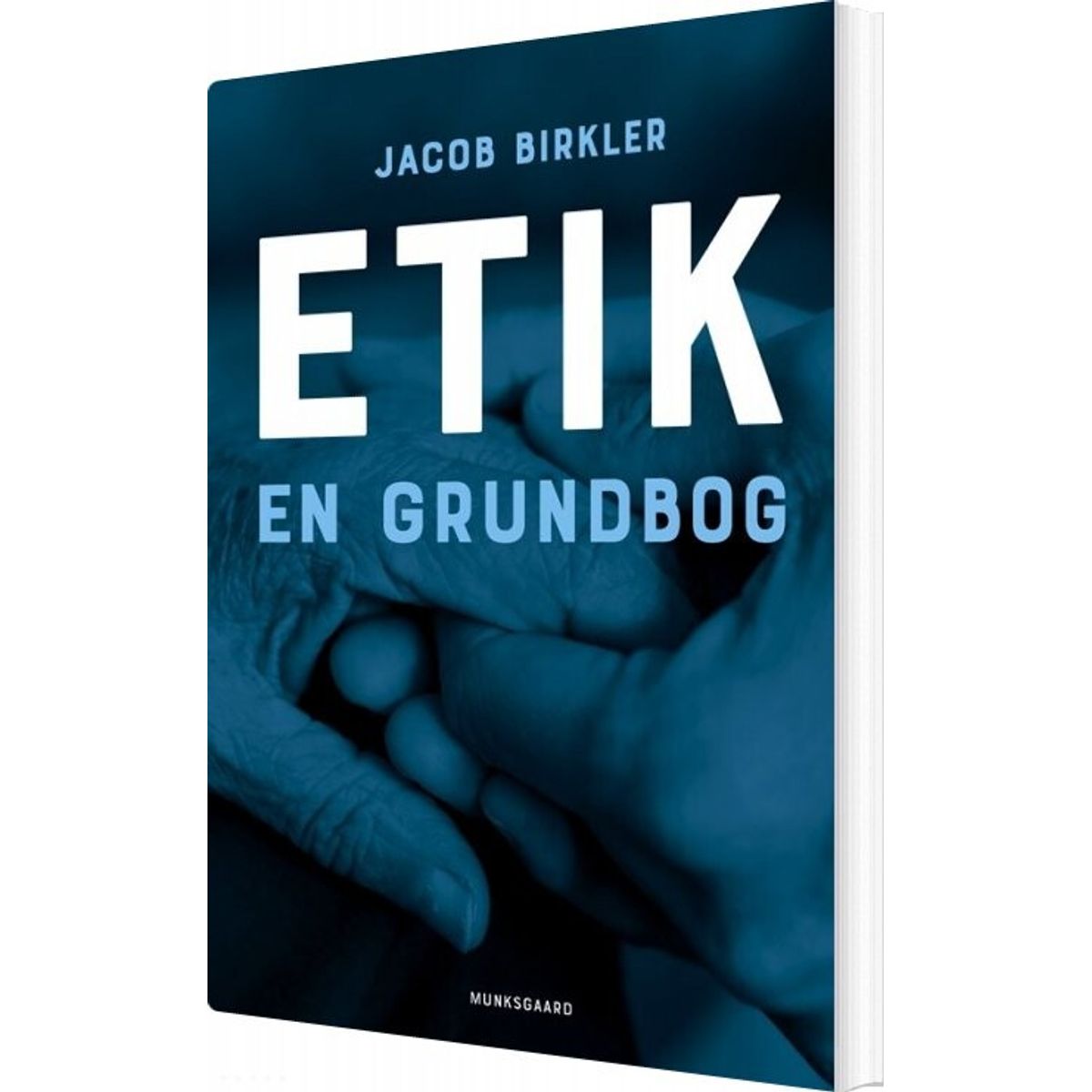 Etik - Jacob Birkler - Bog