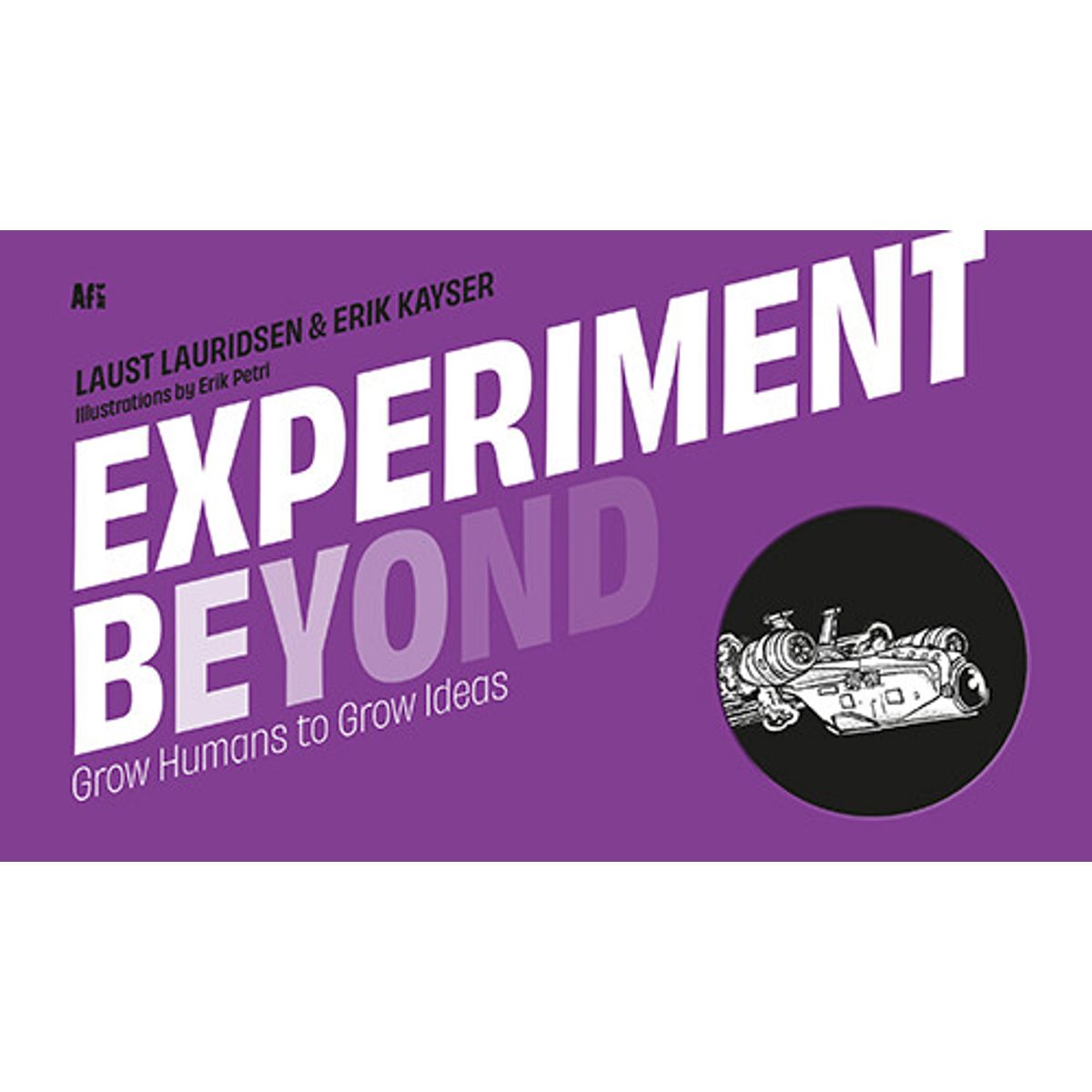 Experiment Beyond - Laust Lauridsen - English Book