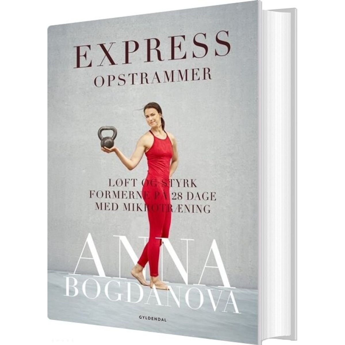 Express Opstrammer - Anna Bogdanova - Bog