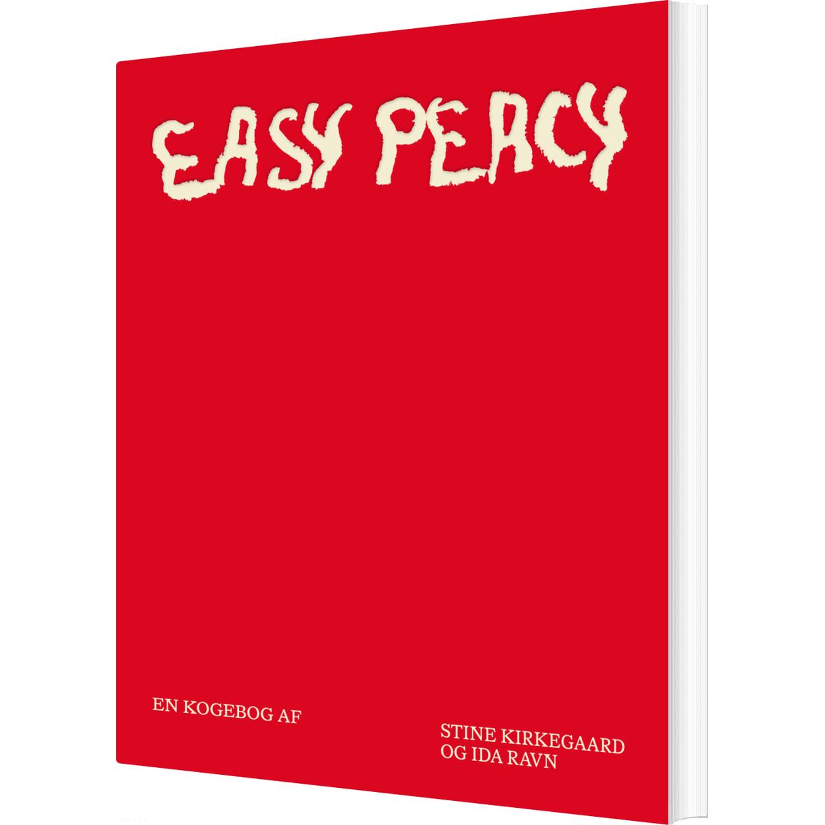 Easy Peacy - Ida Ravn - Bog