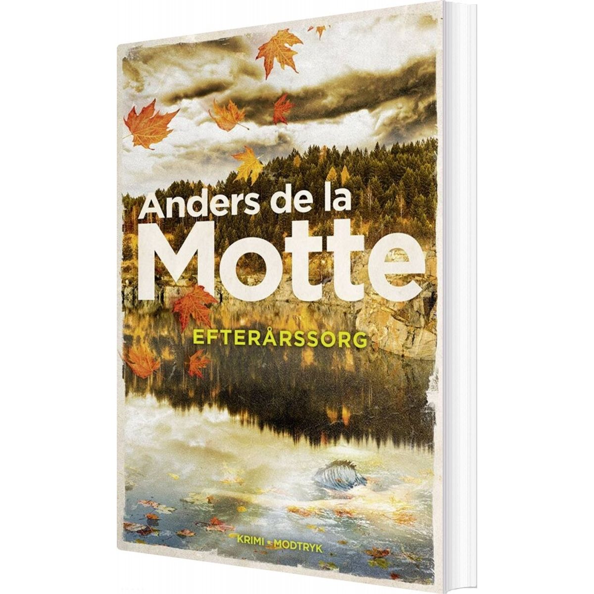 Efterårssorg - Anders De La Motte - Bog