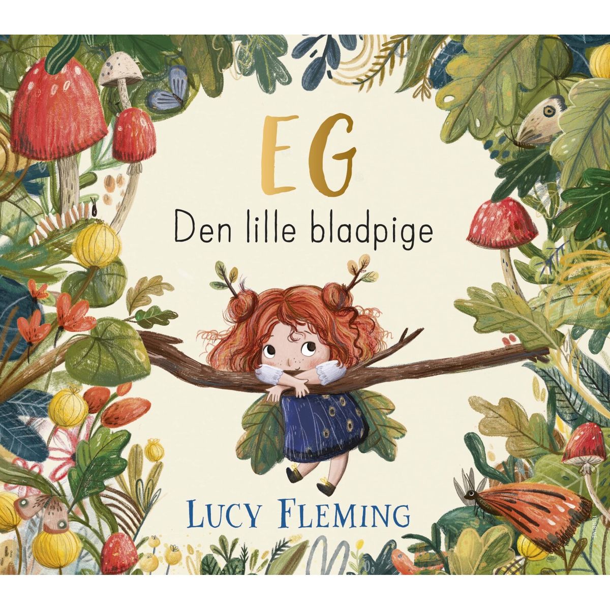 Eg - Den Lille Bladpige - Lucy Flemming - Bog