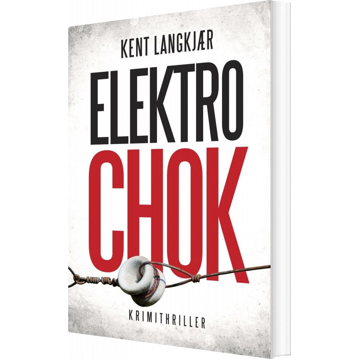 Elektrochok - Kent Langkjær - Bog