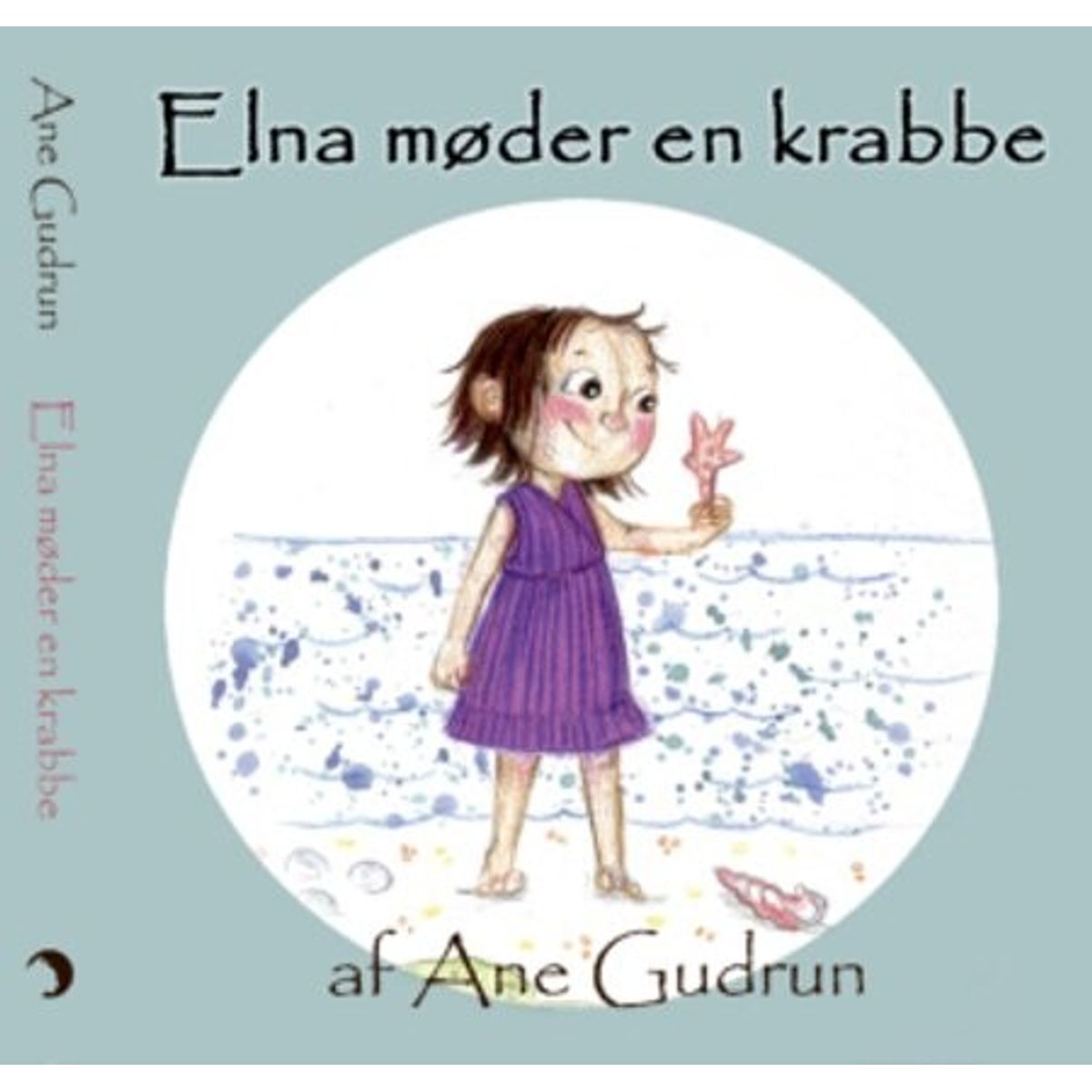 Elna Møder En Krabbe - Ane Gudrun - Bog