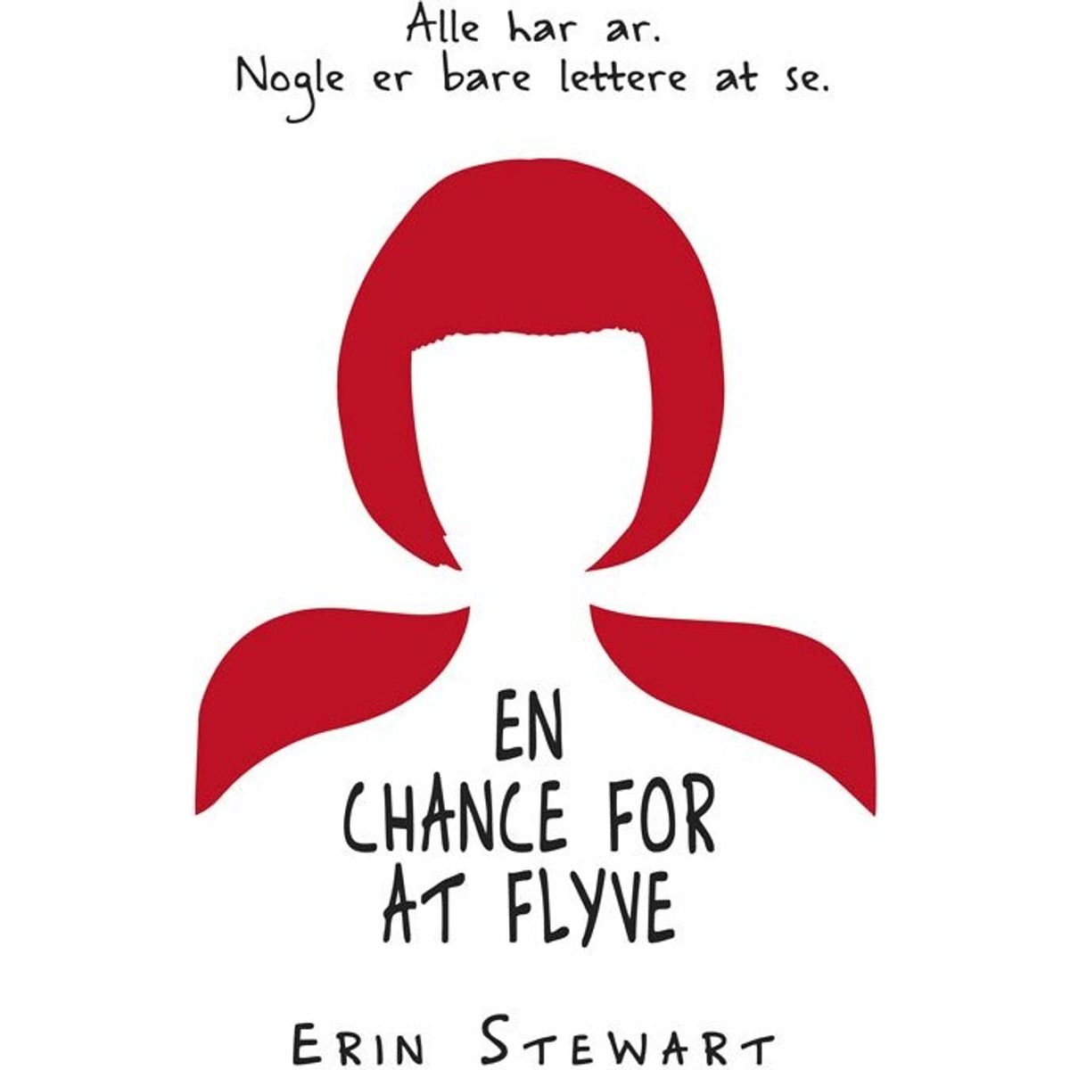 En Chance For At Flyve - Erin Stewart - Bog