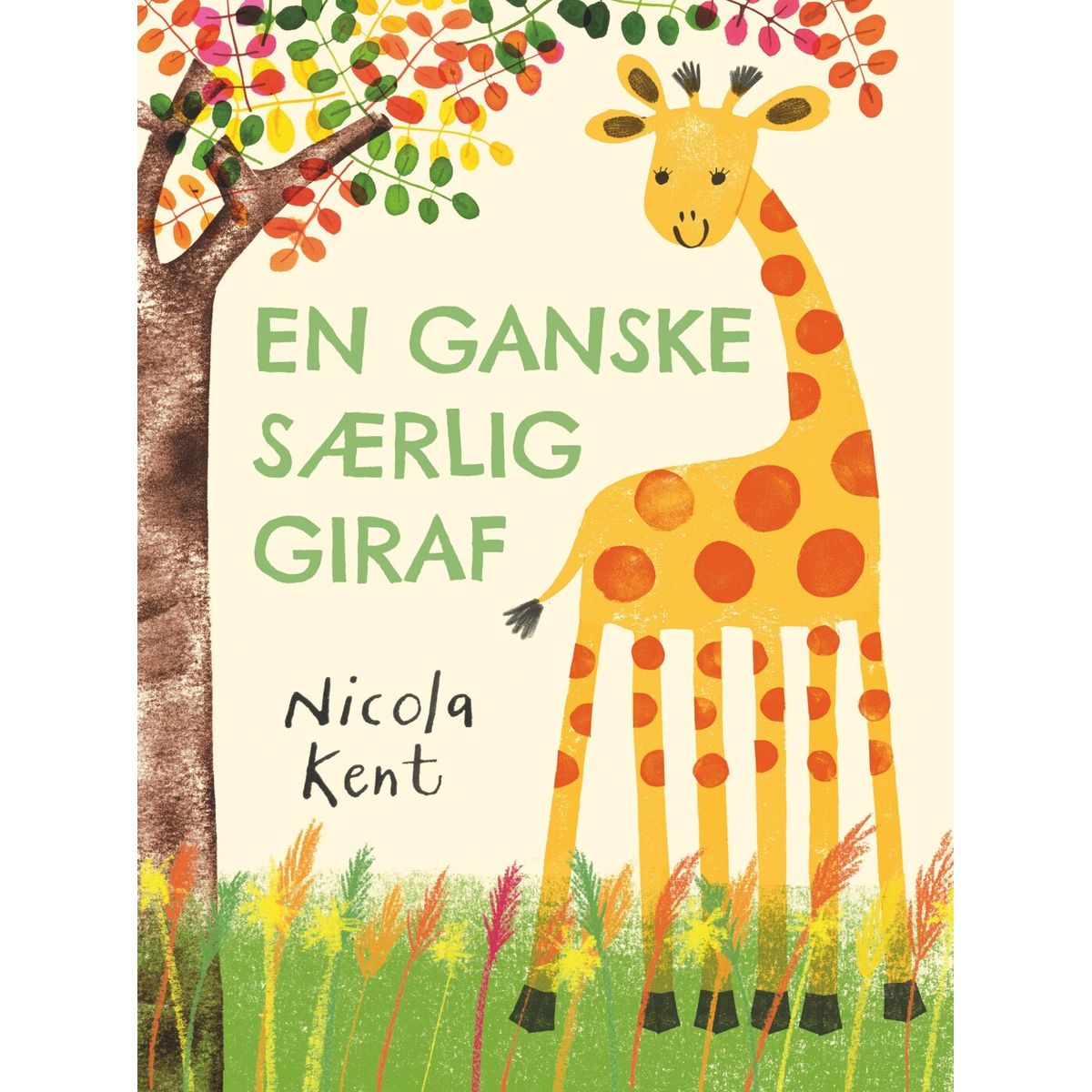 En Ganske Særlig Giraf - Nicola Kent - Bog