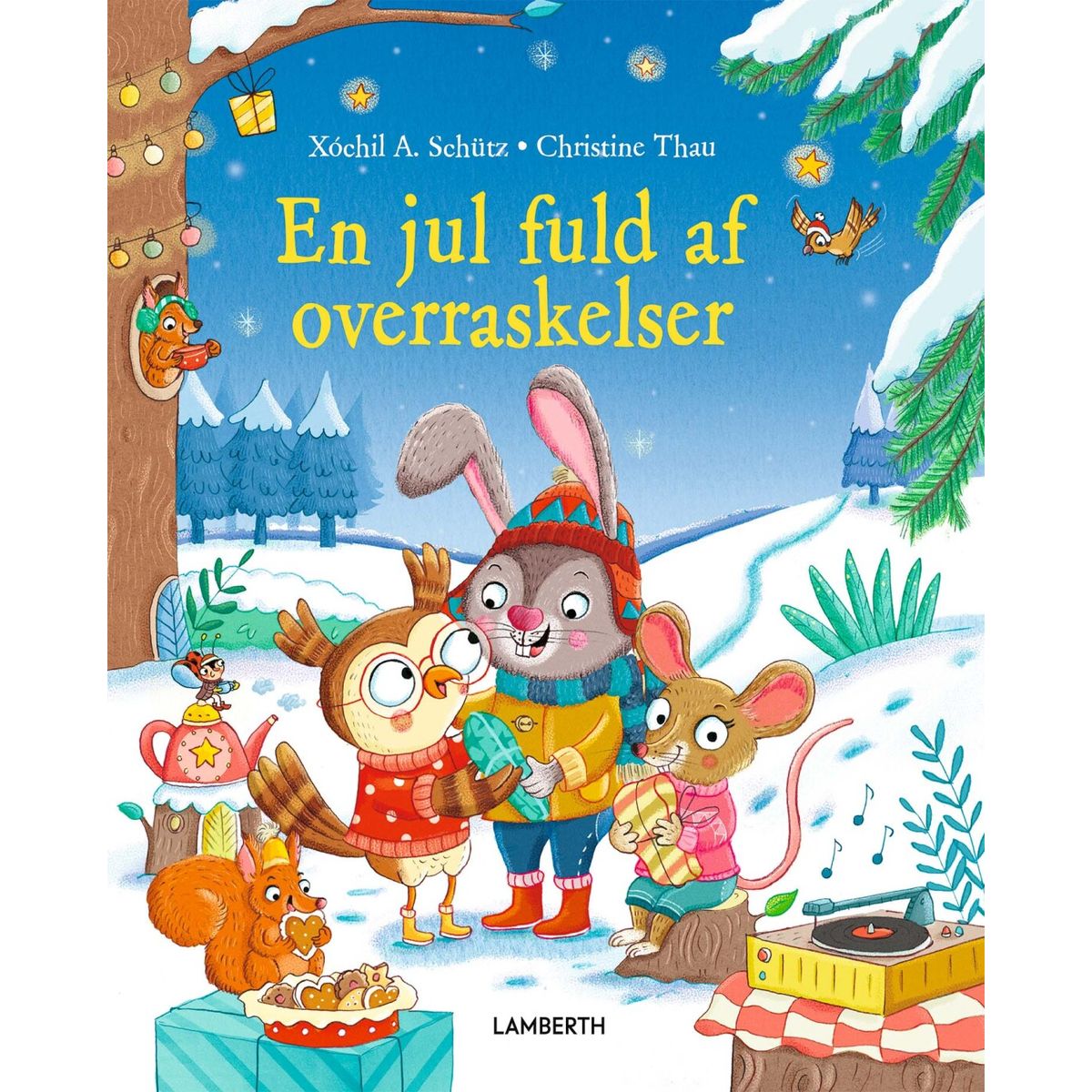 En Jul Fuld Af Overraskelser - Xóchil A. Schütz - Bog