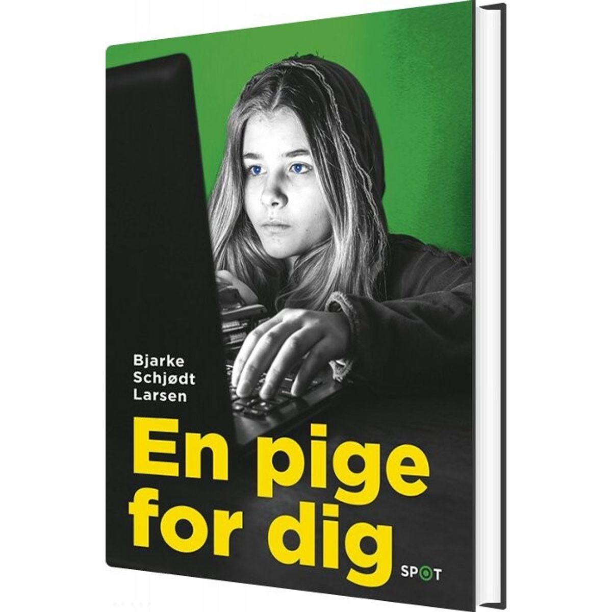 En Pige For Dig - Bjarke Schjødt Larsen - Bog