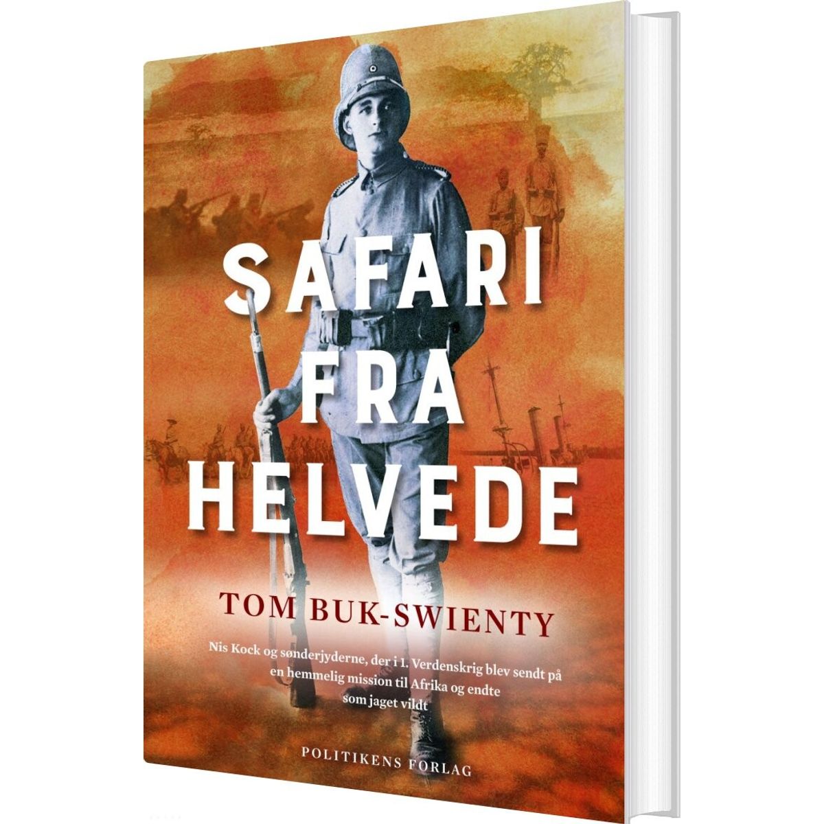 Safari Fra Helvede - Tom Buk-swienty - Bog