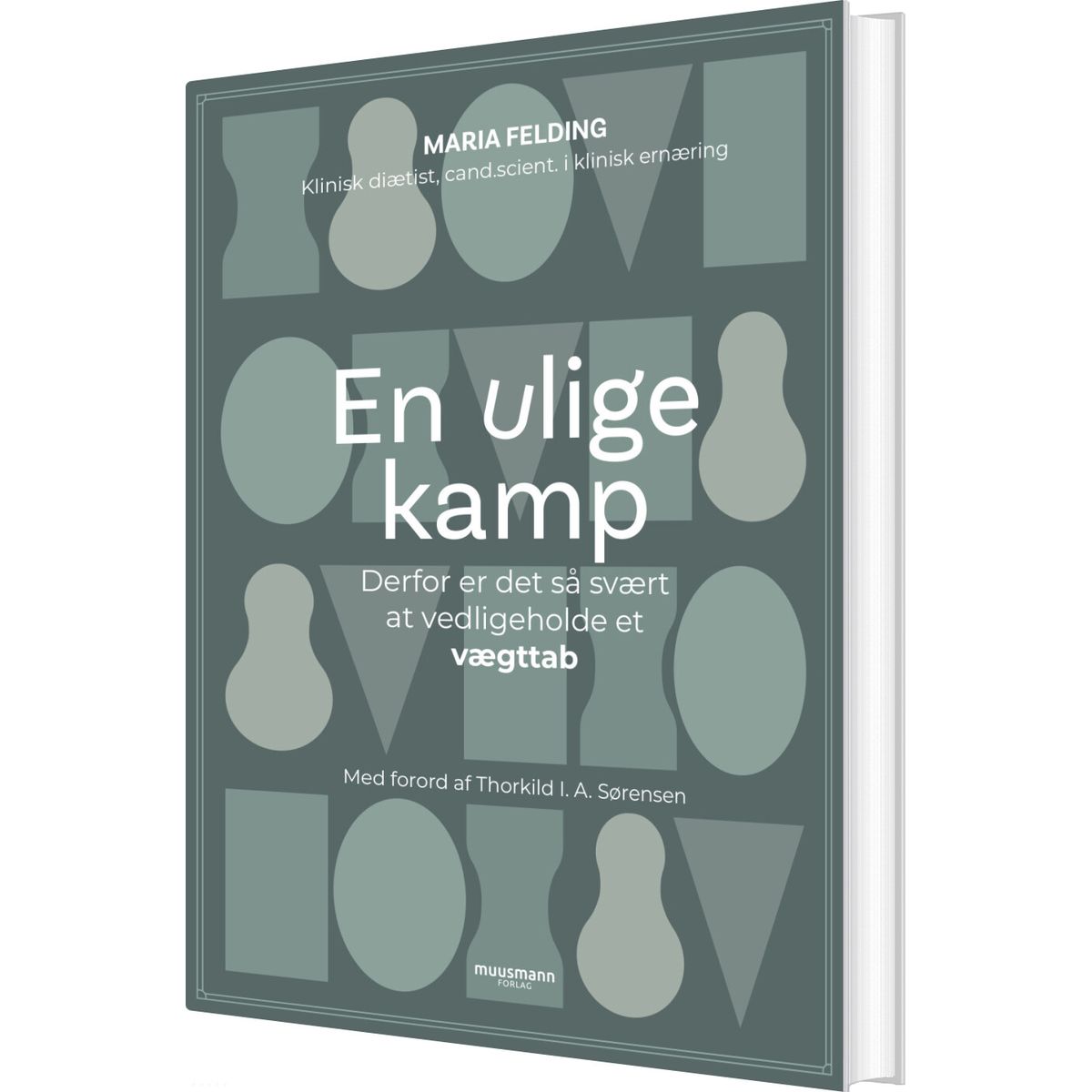 En Ulige Kamp - Maria Felding - Bog