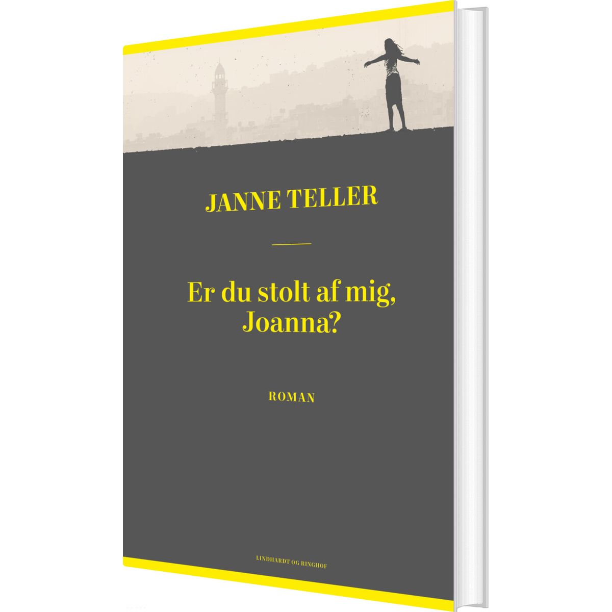 Er Du Stolt Af Mig, Joanna? - Janne Teller - Bog