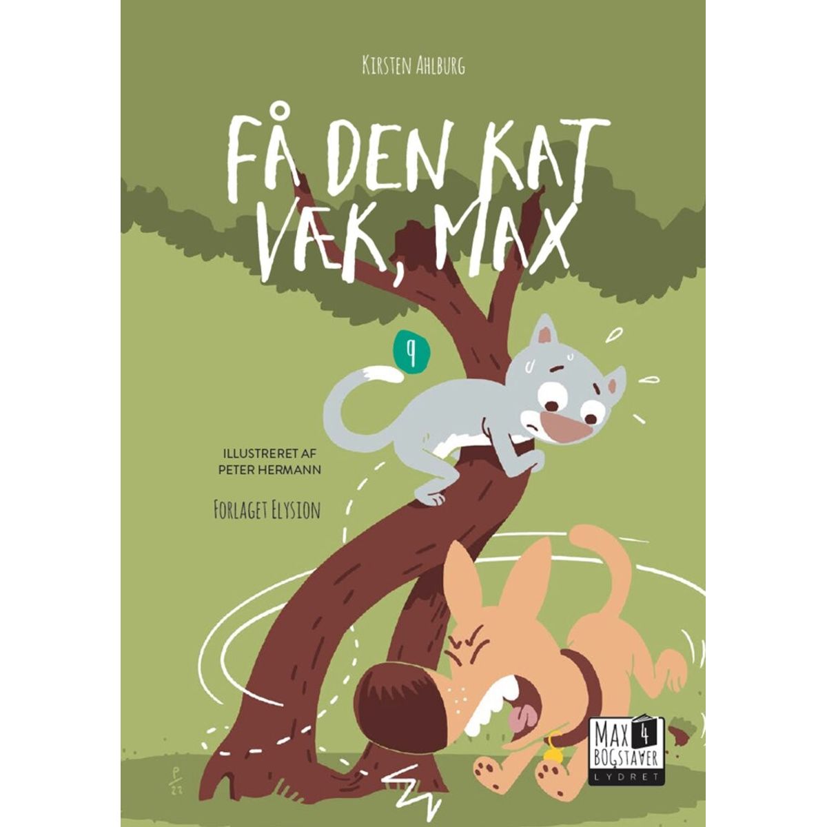 Få Den Kat Væk, Max - Kirsten Ahlburg - Bog