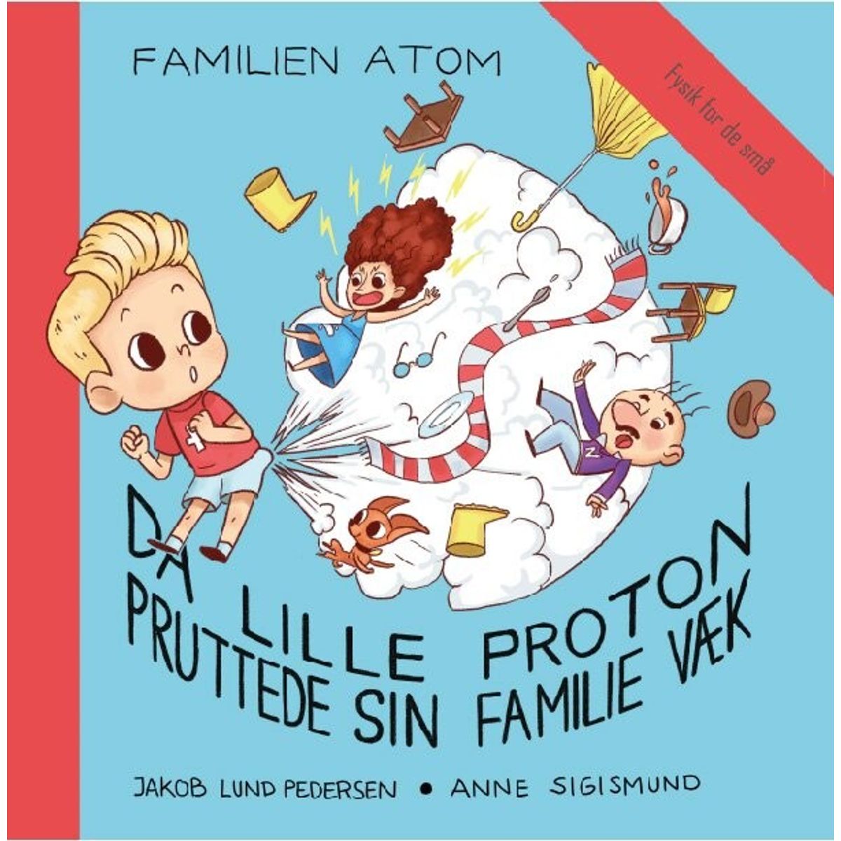 Familien Atom - Jakob Lund Pedersen - Bog