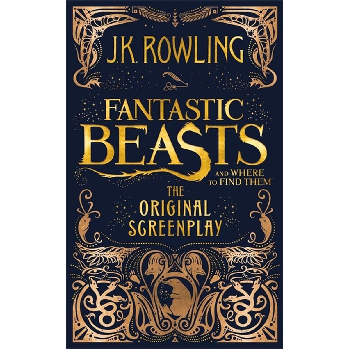 Fantastic Beasts And Where To Find Them - J. K. Rowling - English Book