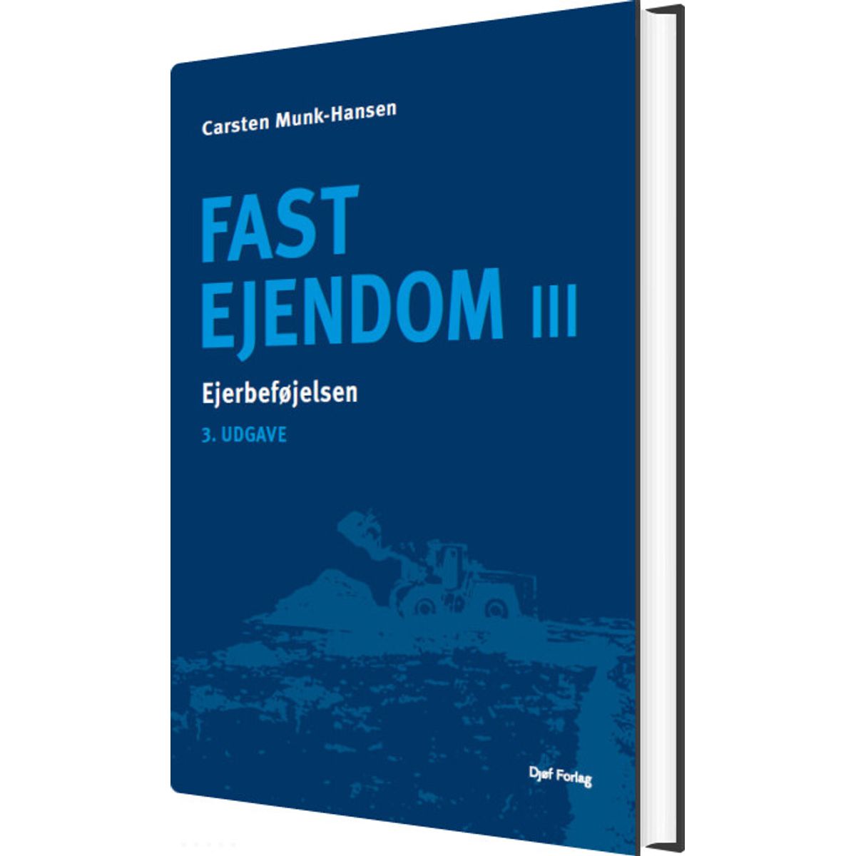 Fast Ejendom Iii - Carsten Munk-hansen - Bog