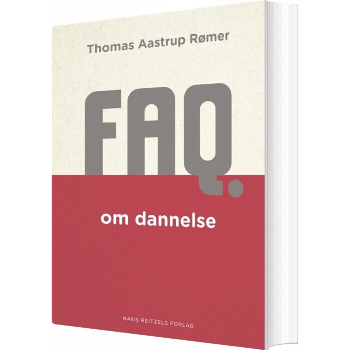 Faq Om Dannelse - Thomas Aastrup Rømer - Bog