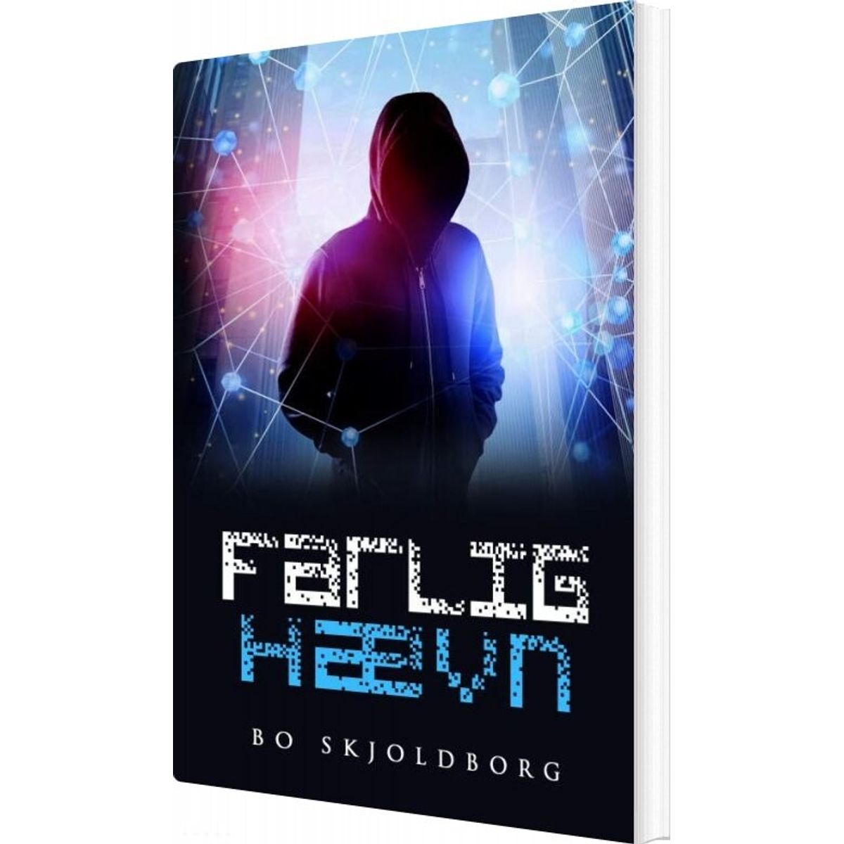 Farlig Hævn - Bo Skjoldborg - Bog